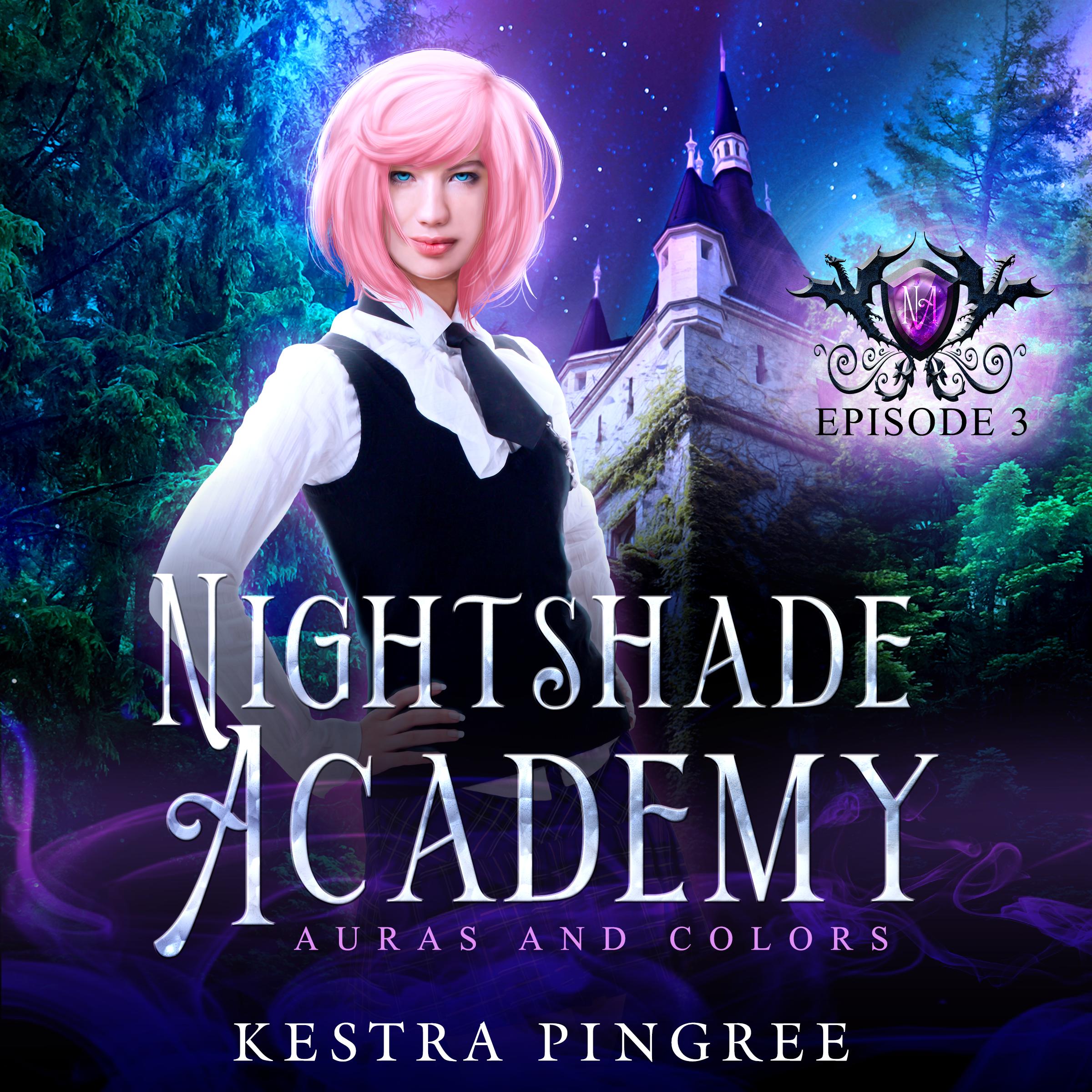 Nightshade Academy Episode 3: Auras and Colors