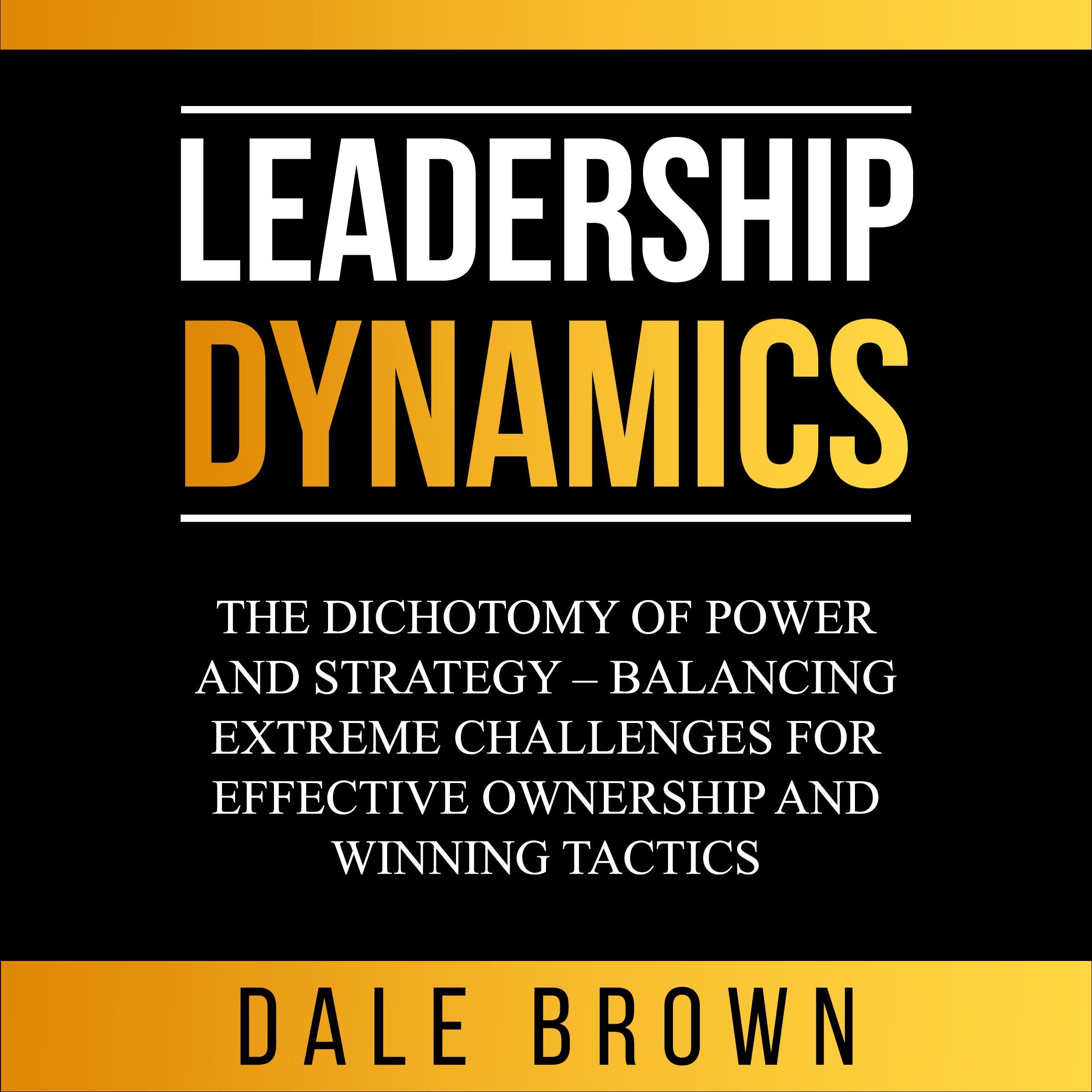 Leadership Dynamics
