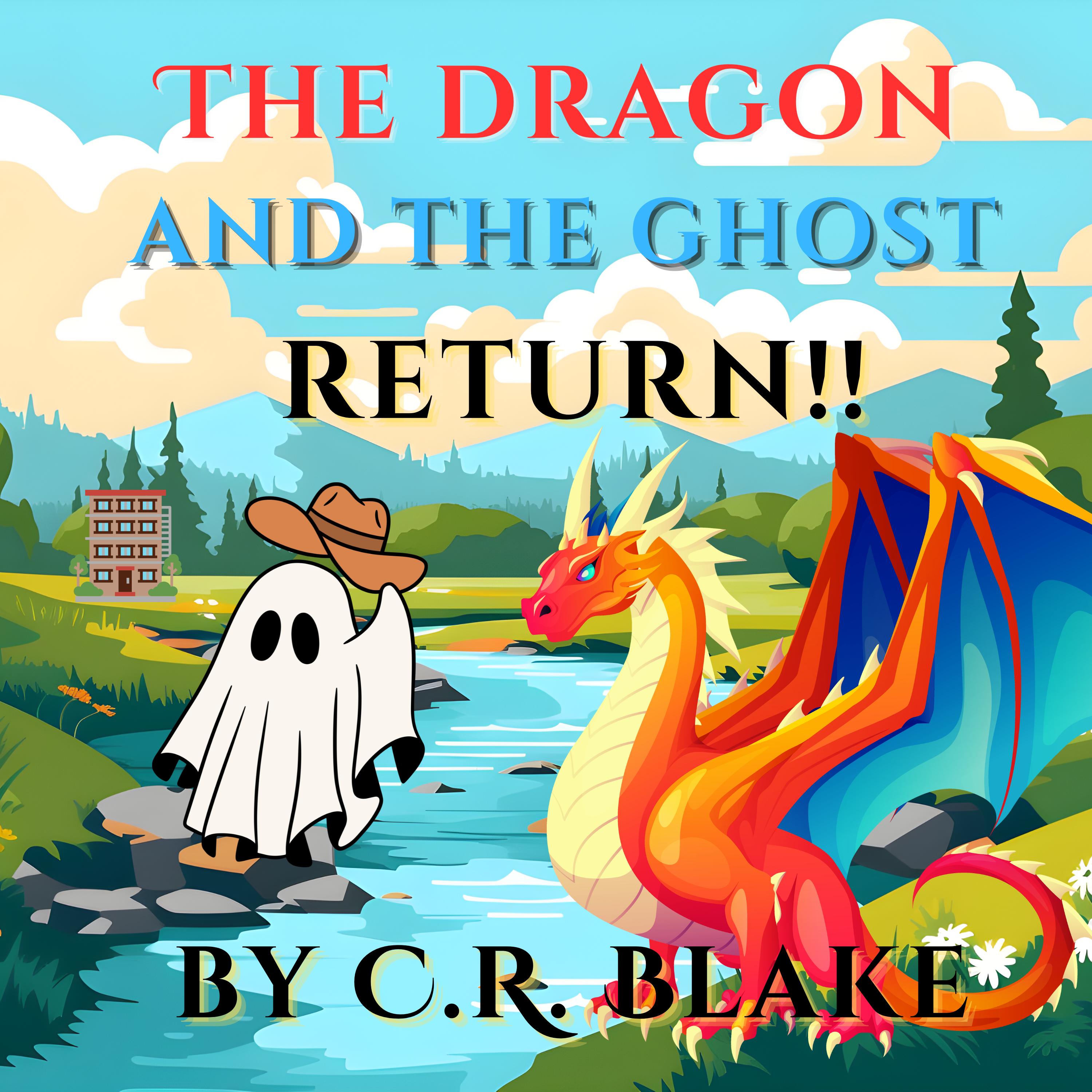 The Dragon and the Ghost Return!!