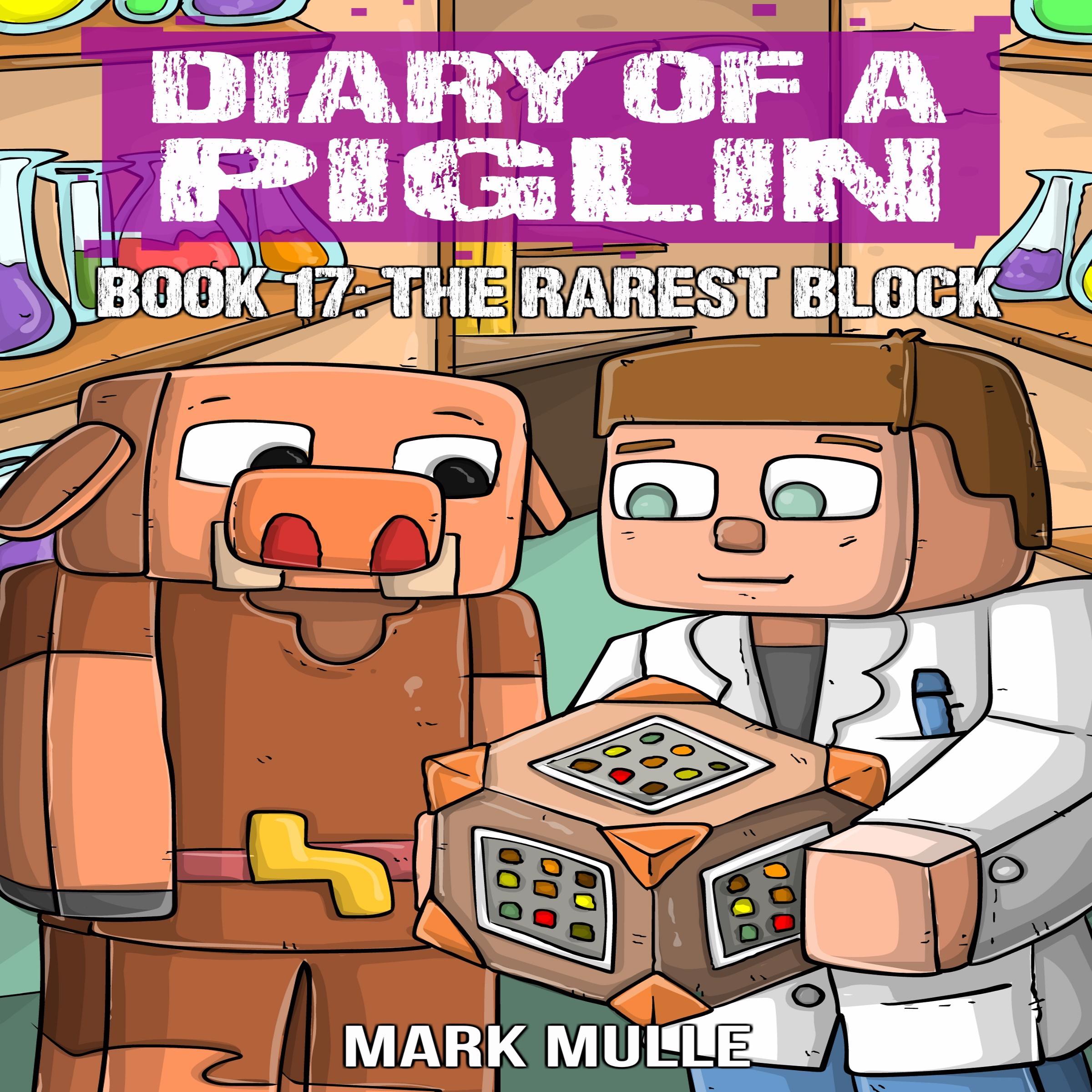 Diary of a Piglin Book 17