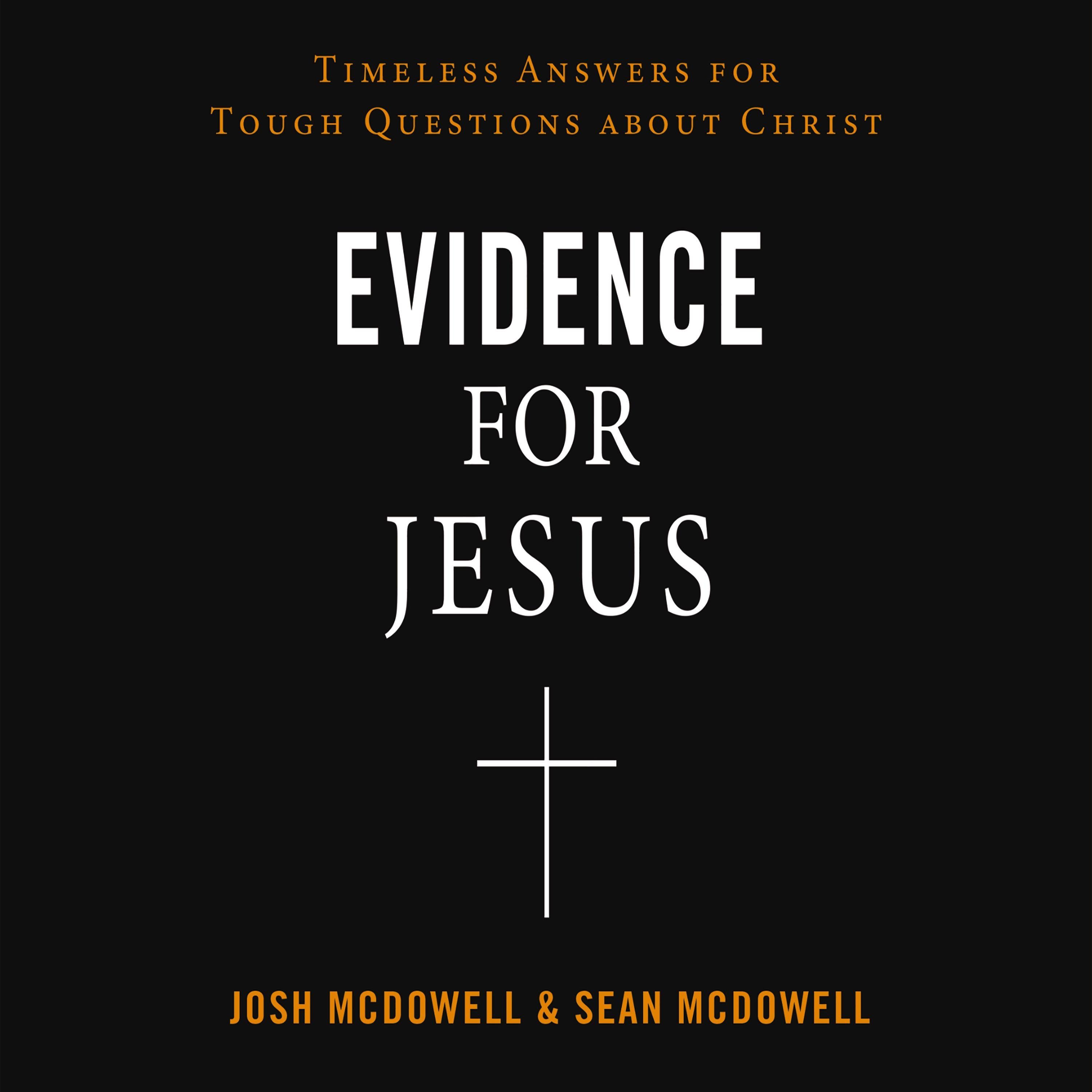 Evidence for Jesus