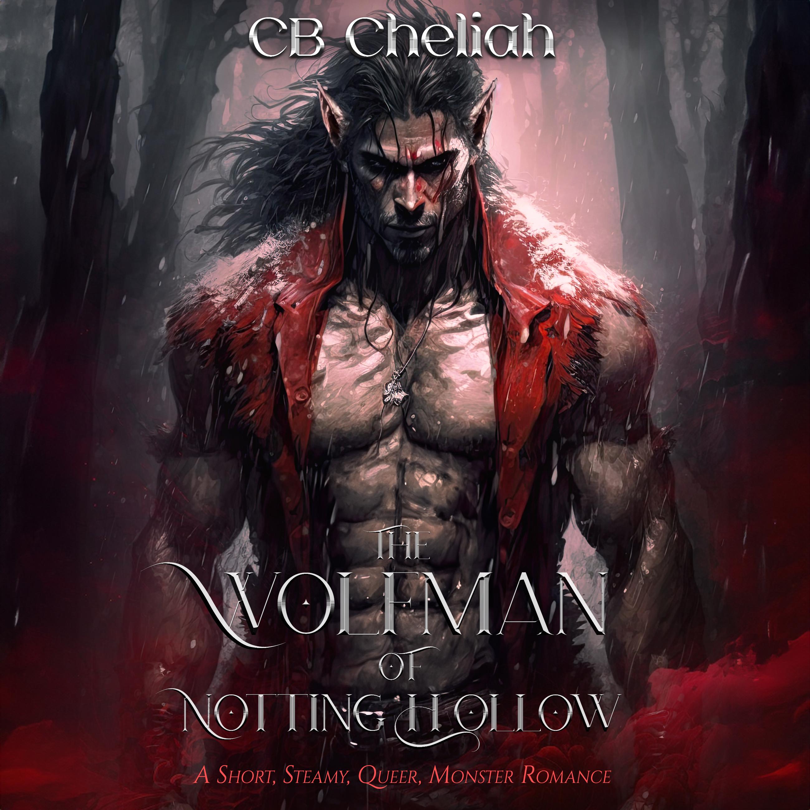 The Wolfman of Notting Hollow
