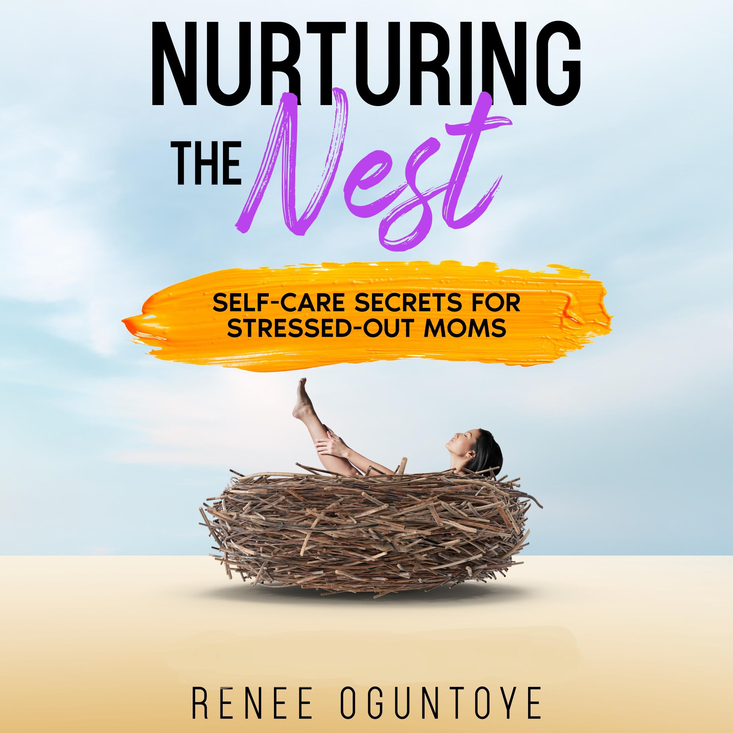 Nurturing the Nest