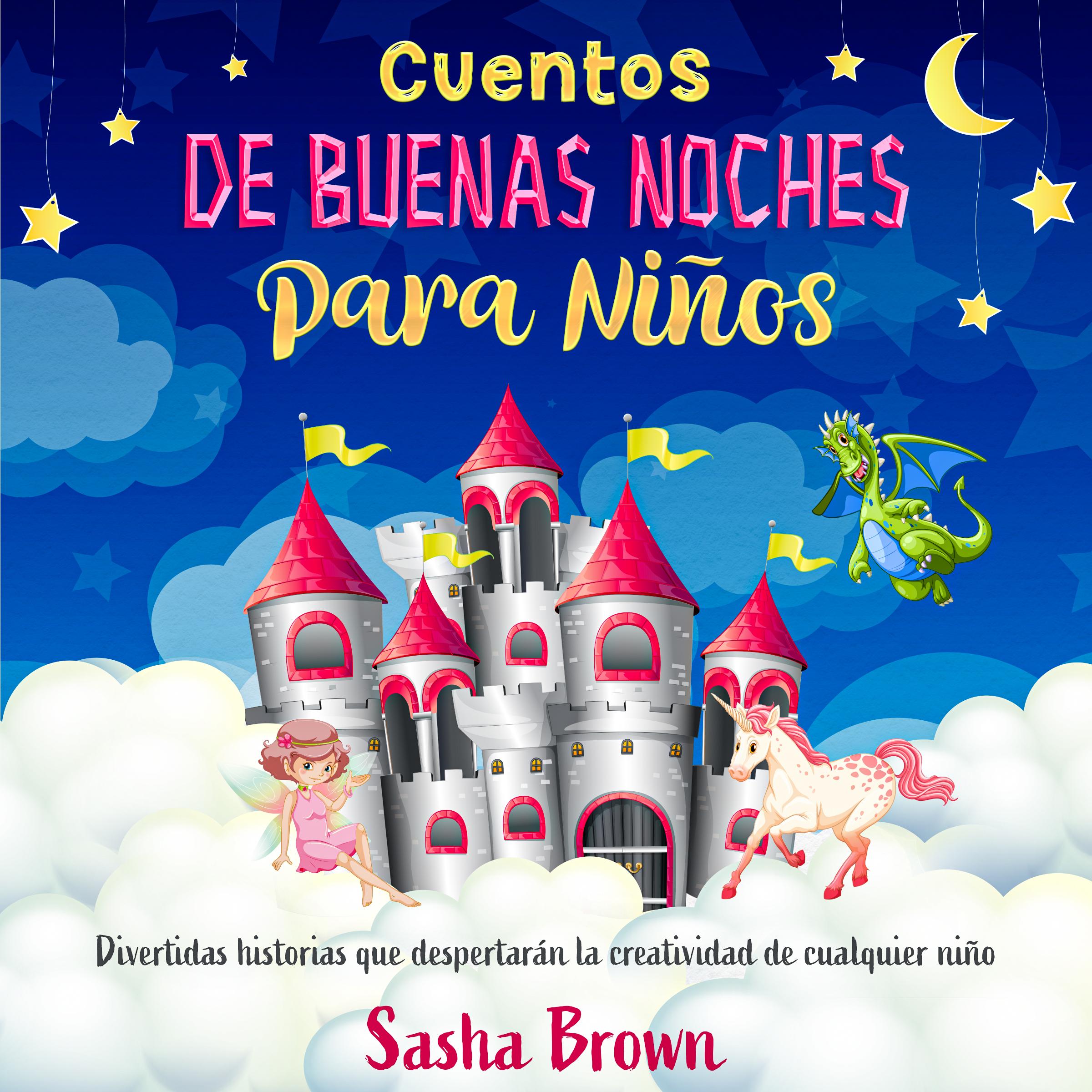 Cuentos de Buenas Noches Para Niños
