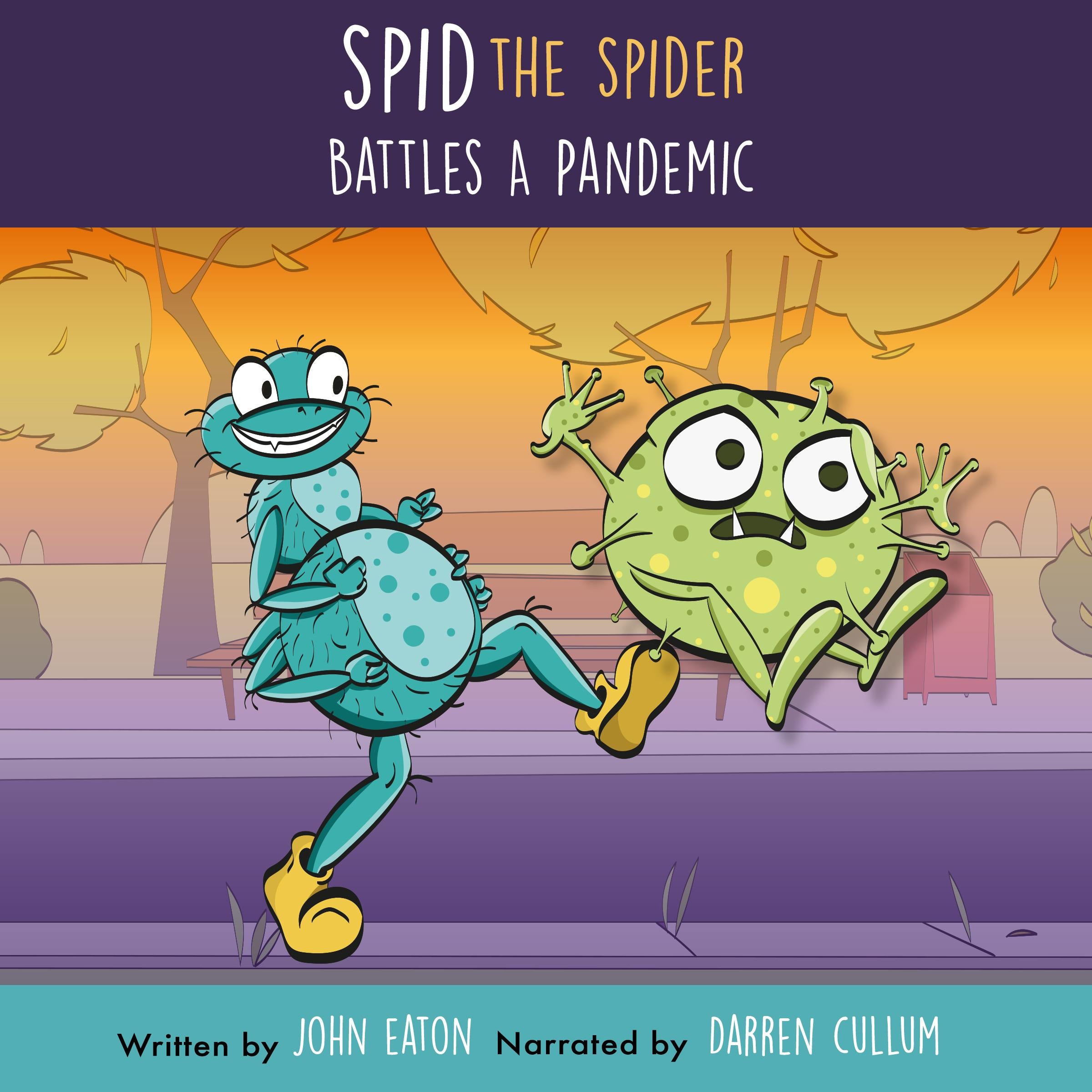 Spid The Spider Battles A Pandemic
