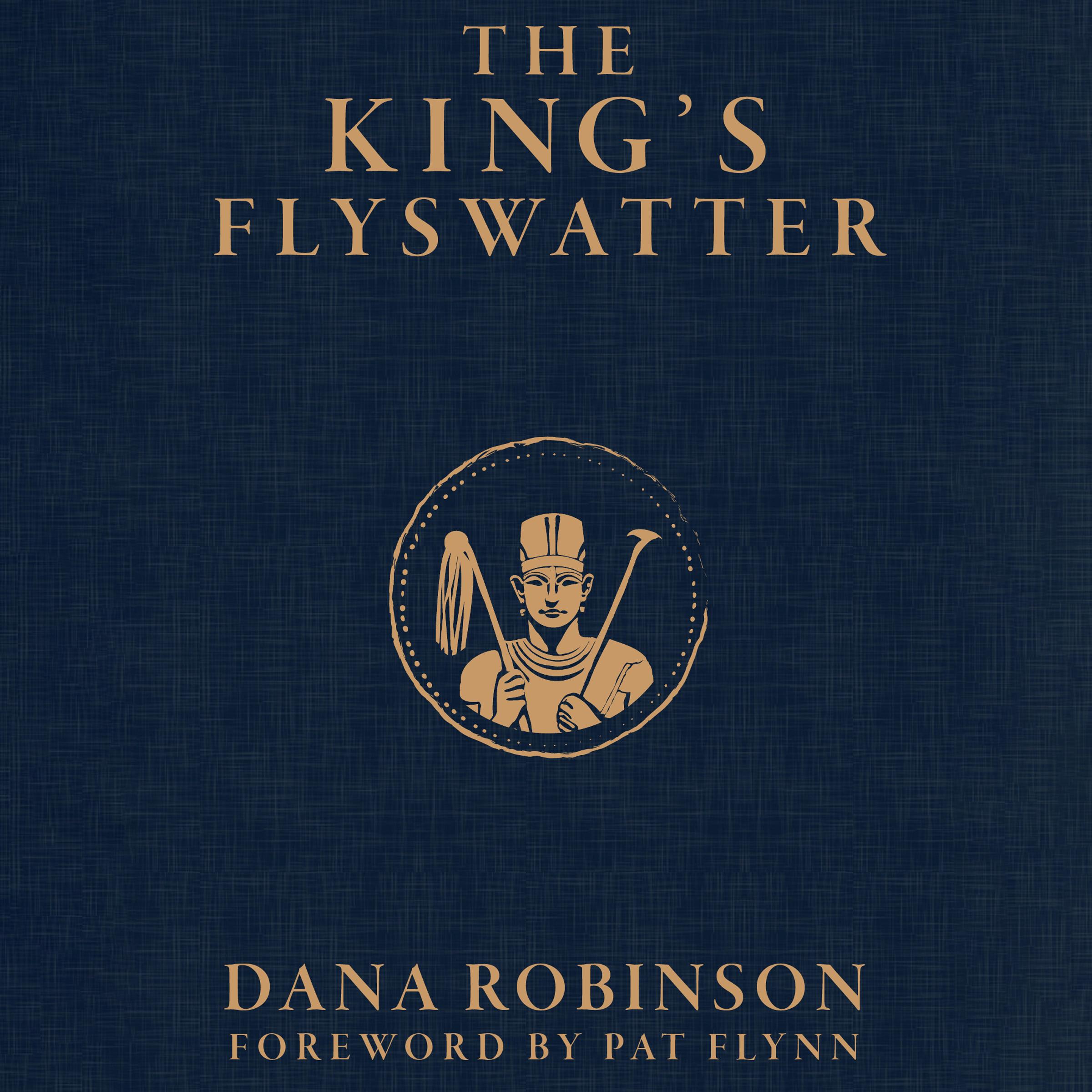 The King's Flyswatter