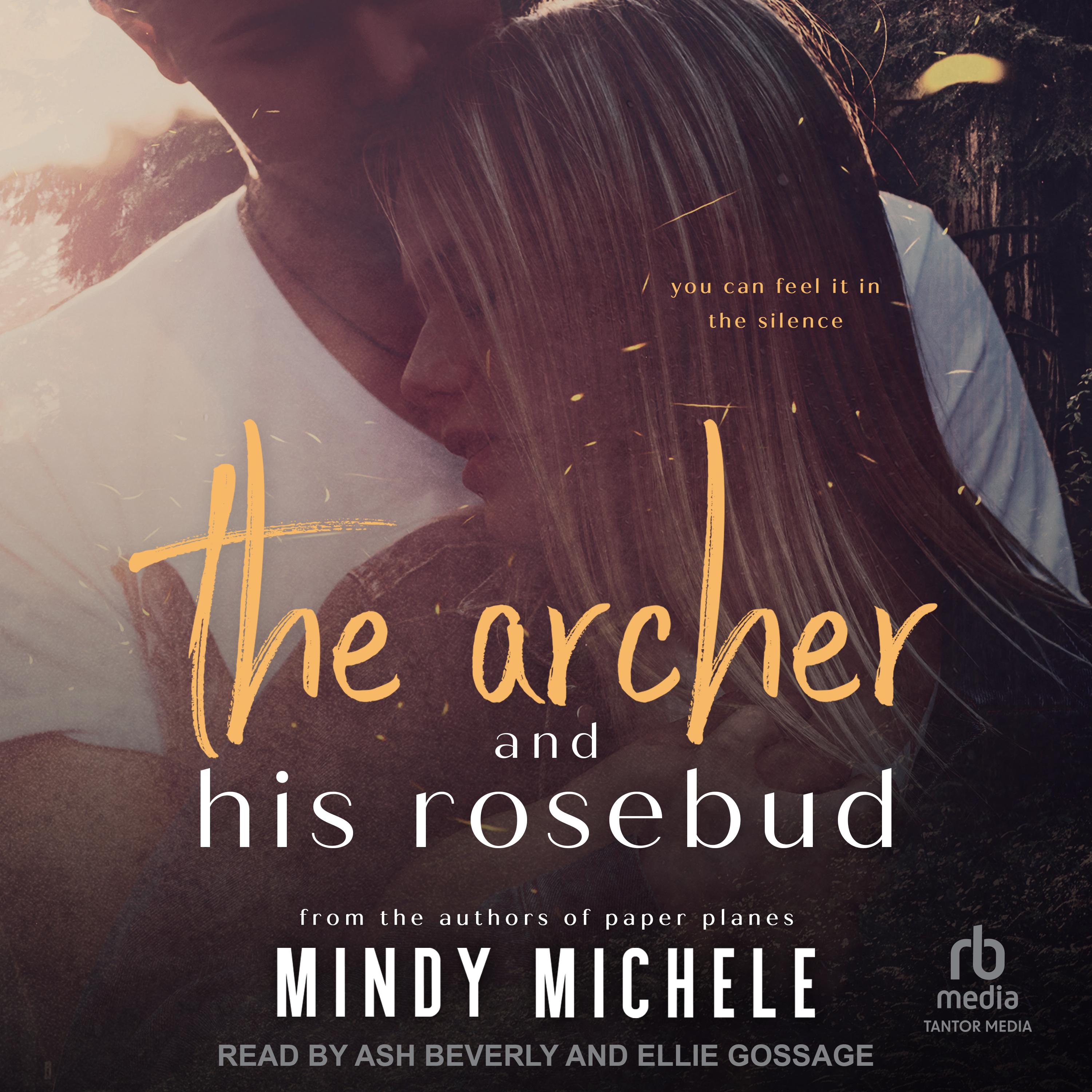 The Archer and His Rosebud