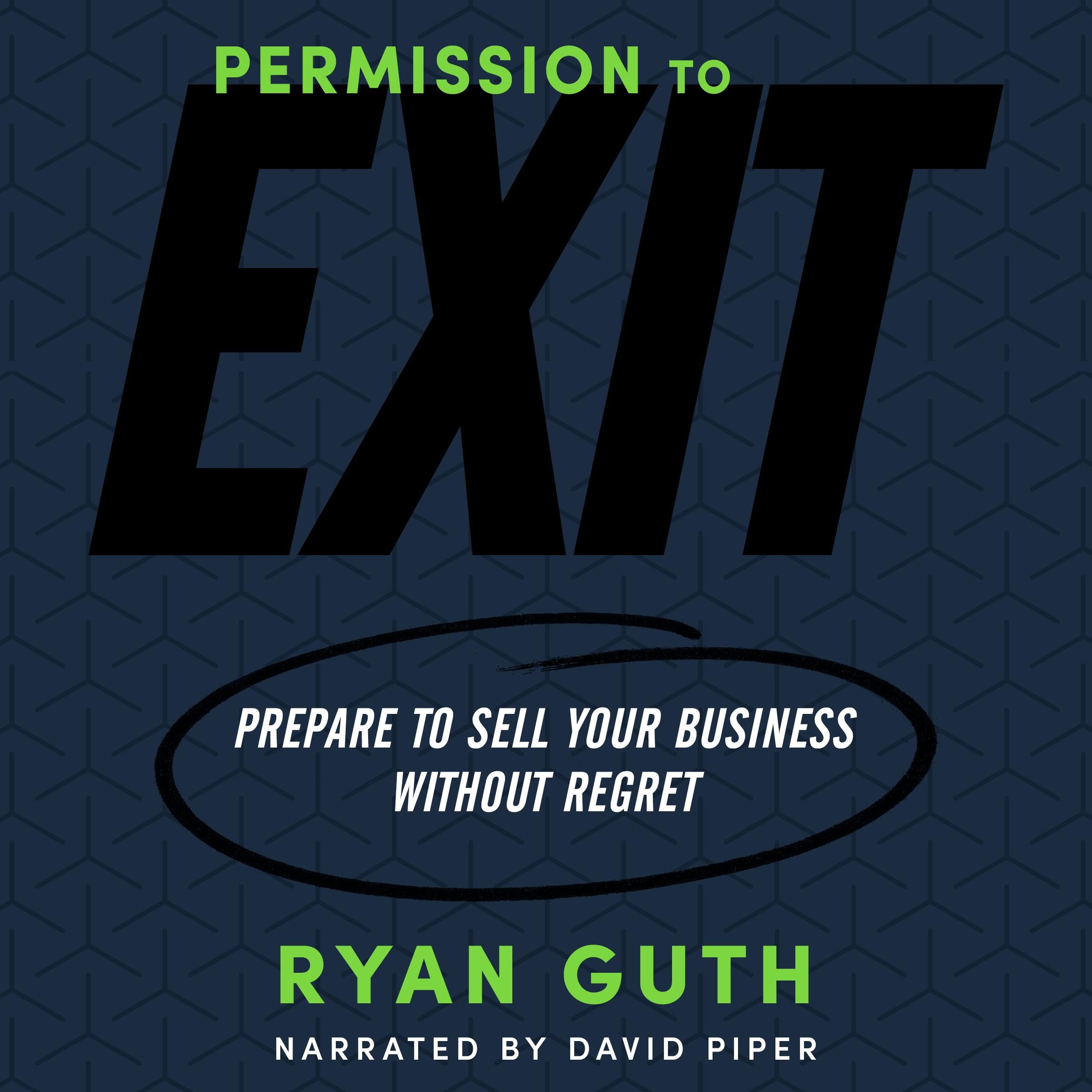 Permission to Exit