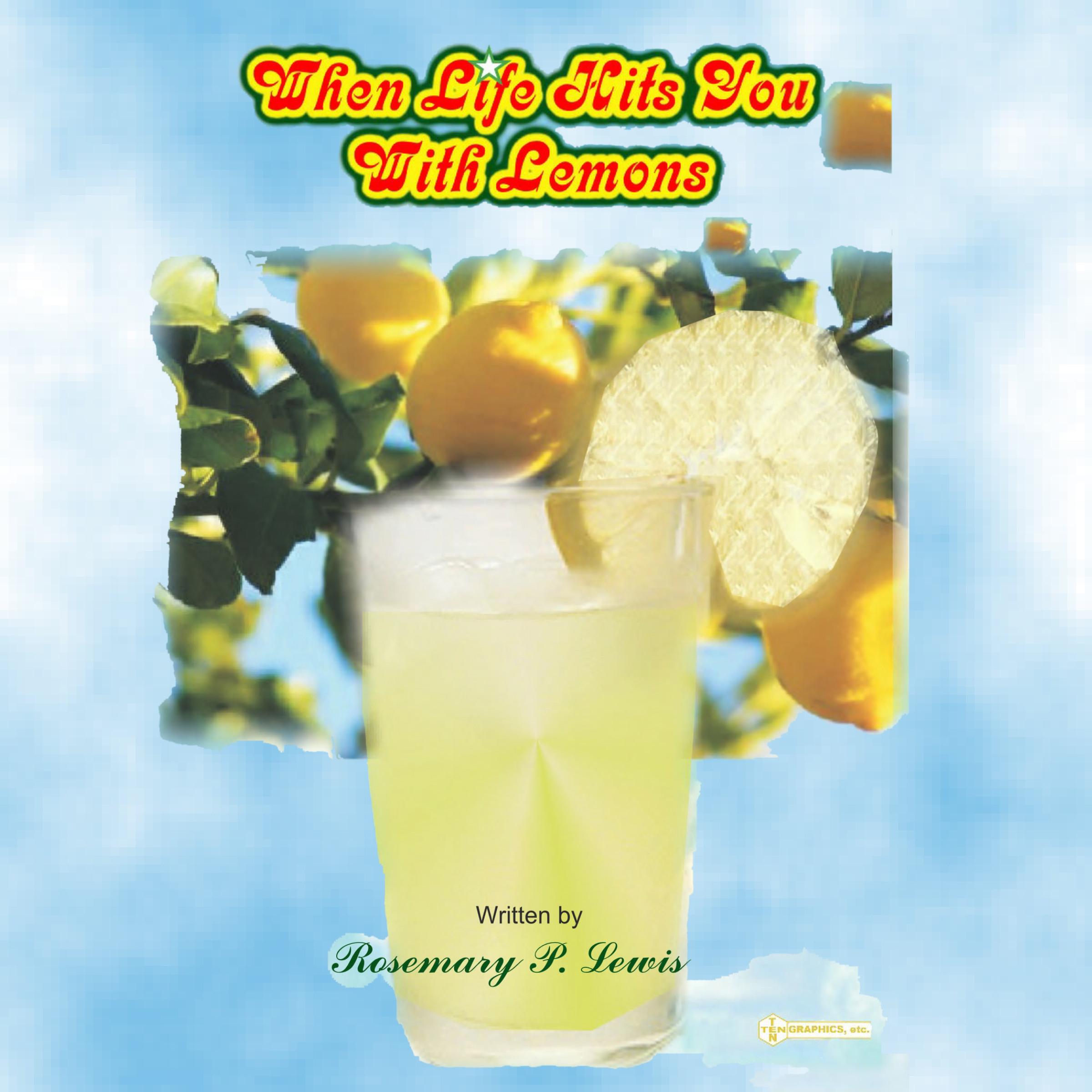 When Life Hits You with Lemons