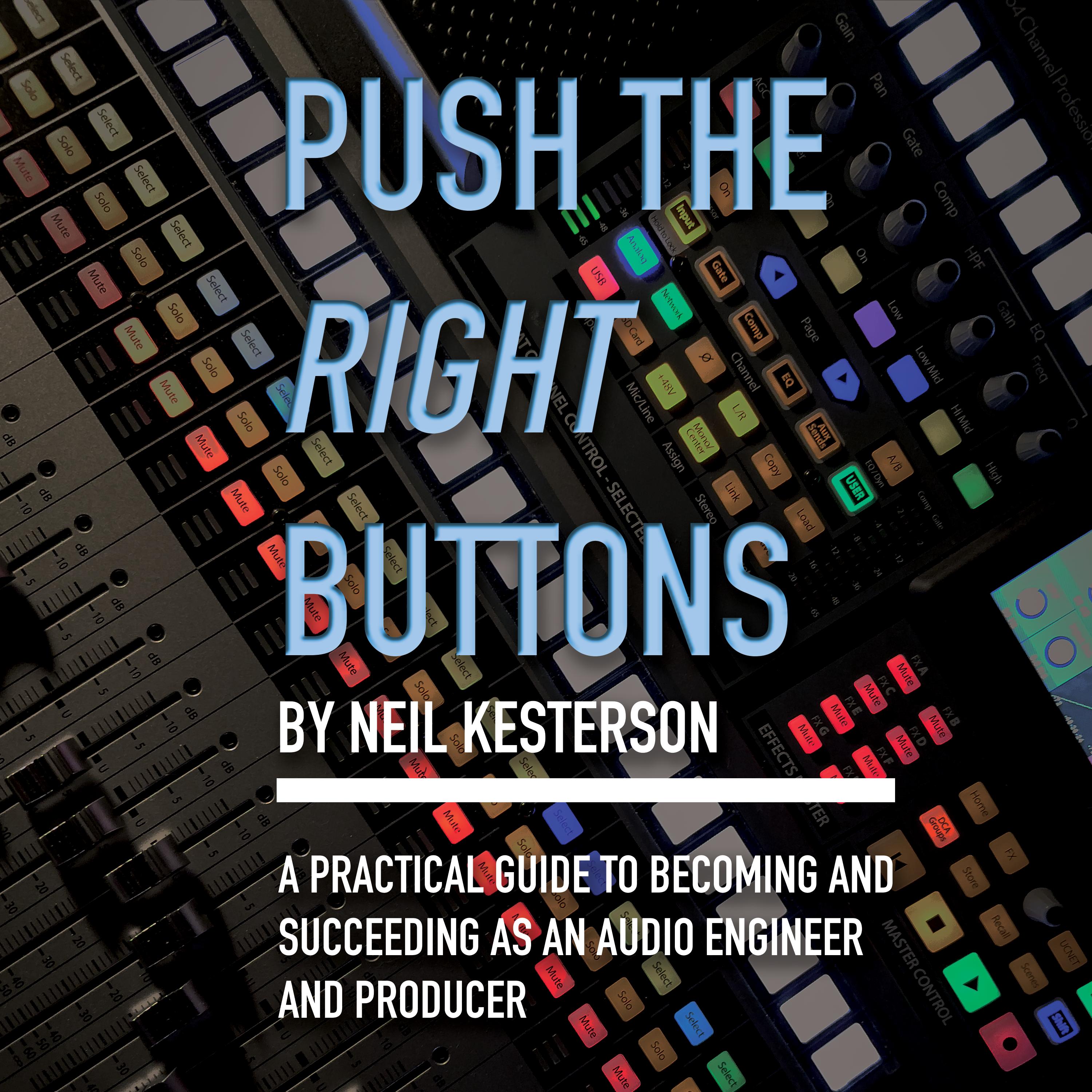 Push the Right Buttons