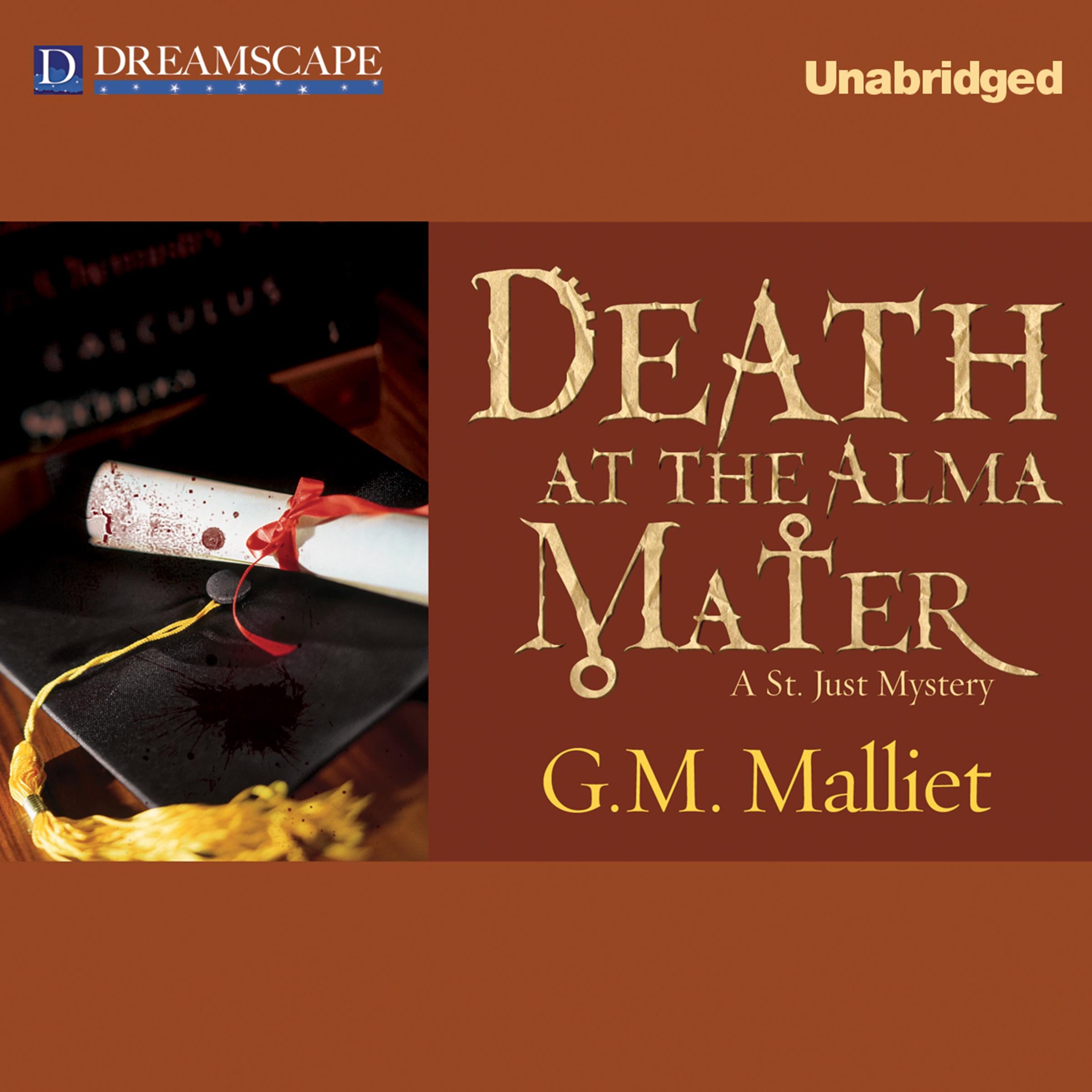 Death at the Alma Mater