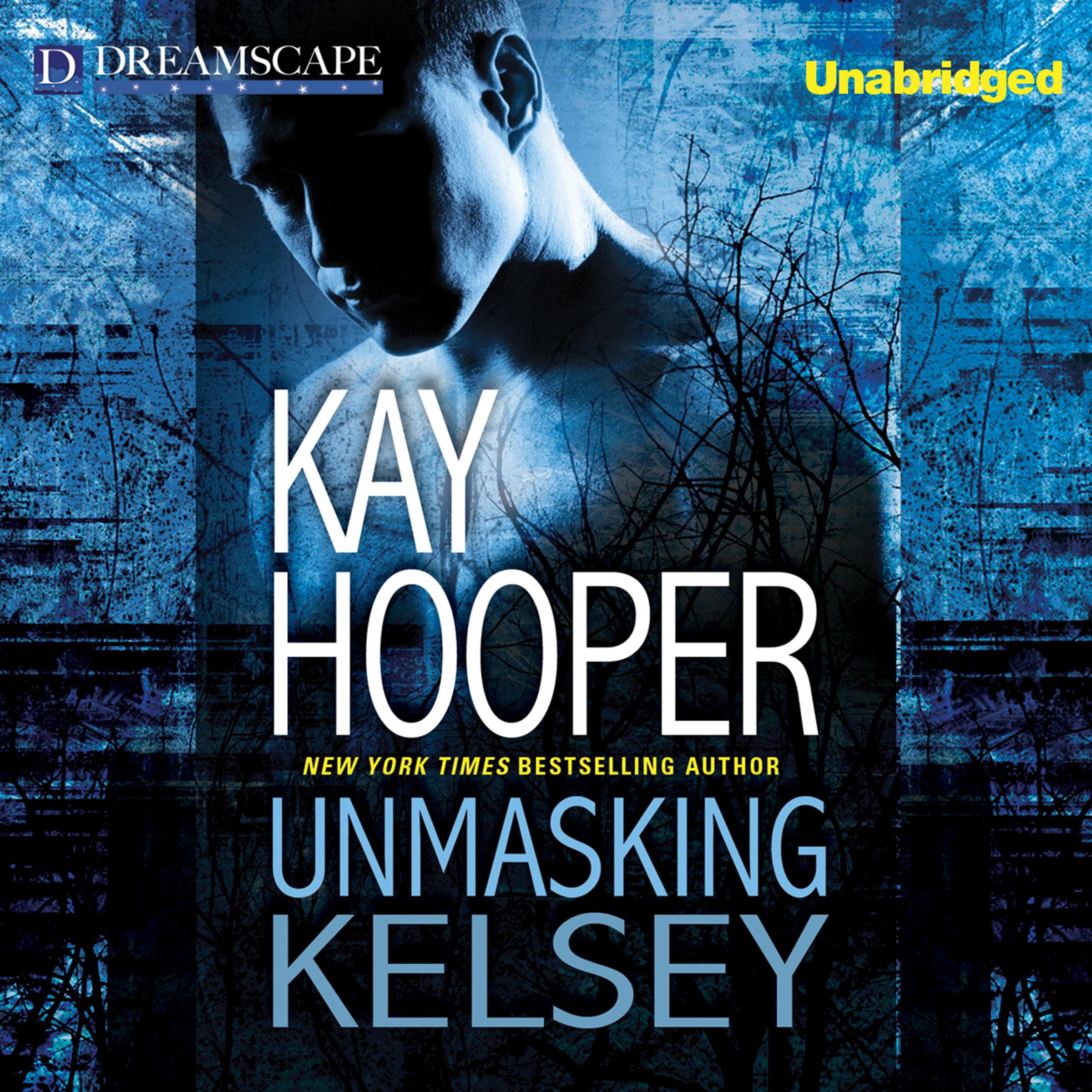 Unmasking Kelsey