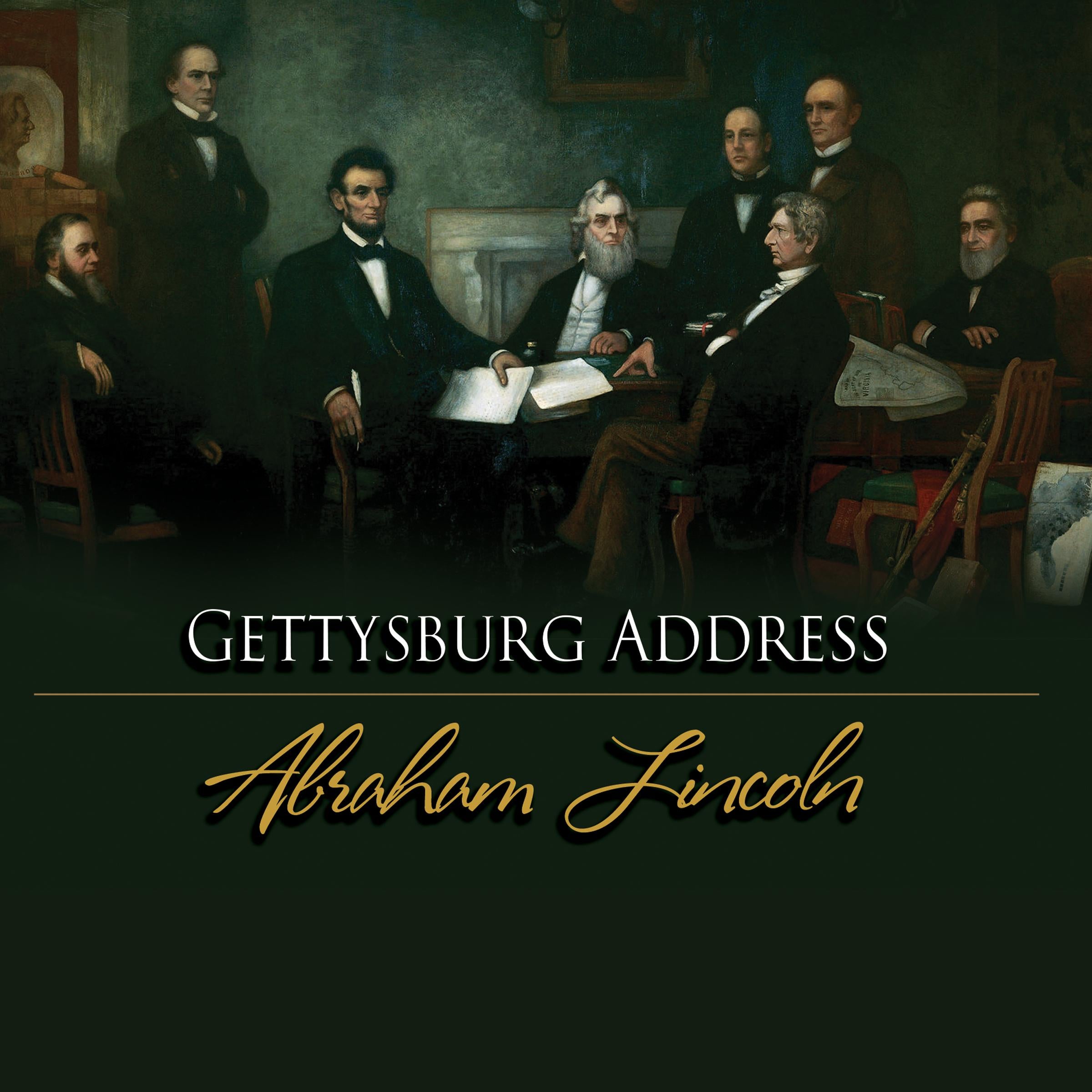 The Gettysburg Address