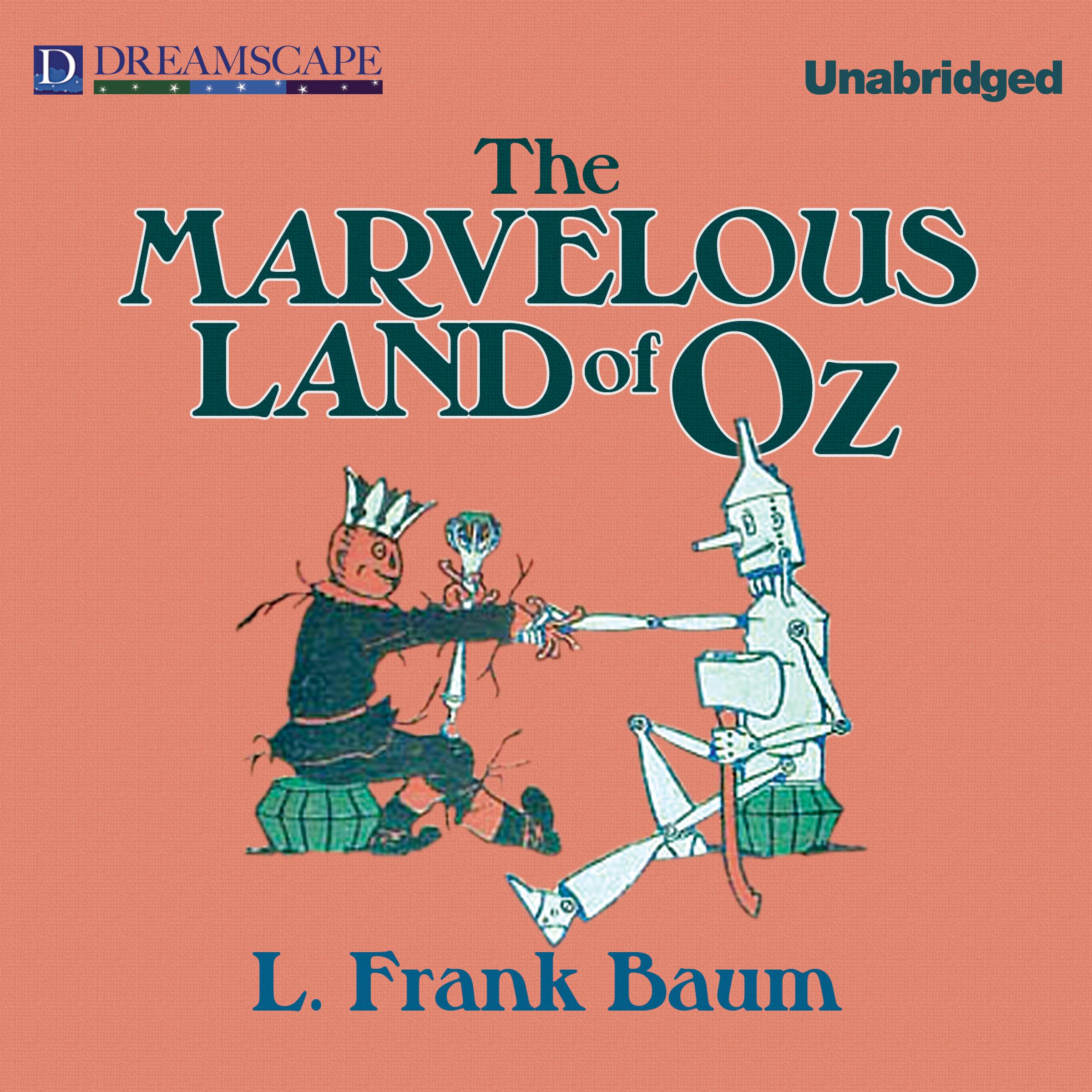 The Marvelous Land of Oz