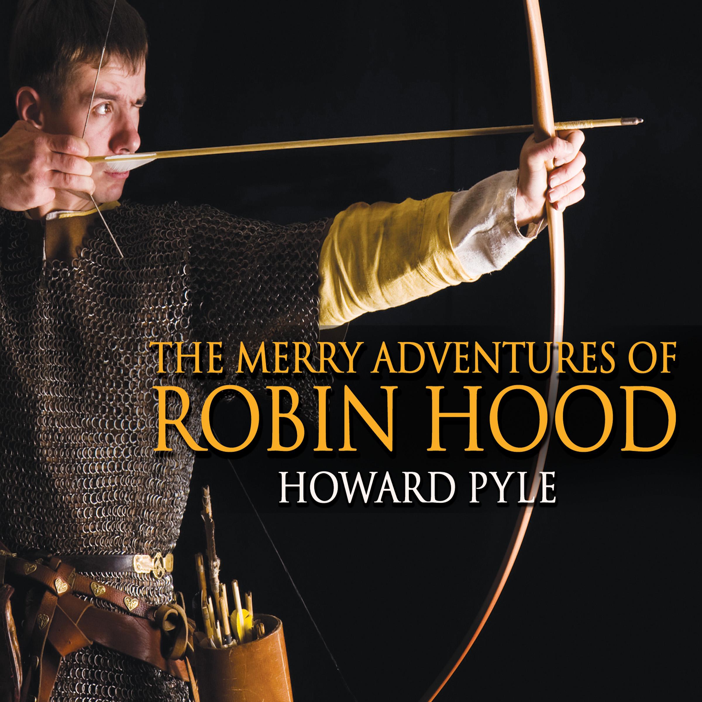 The Merry Adventures of Robin Hood