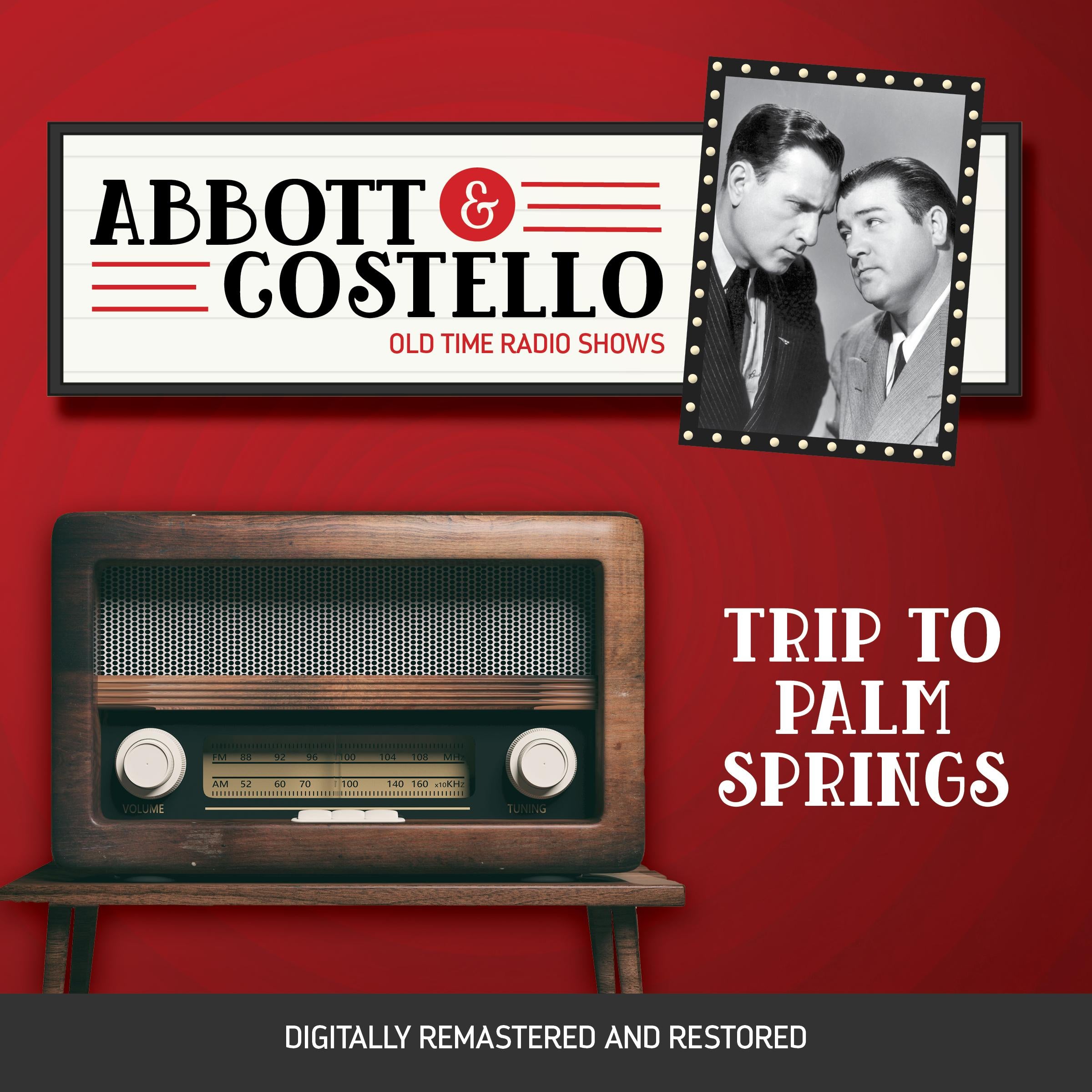 Abbott and Costello: Trip to Palm Springs