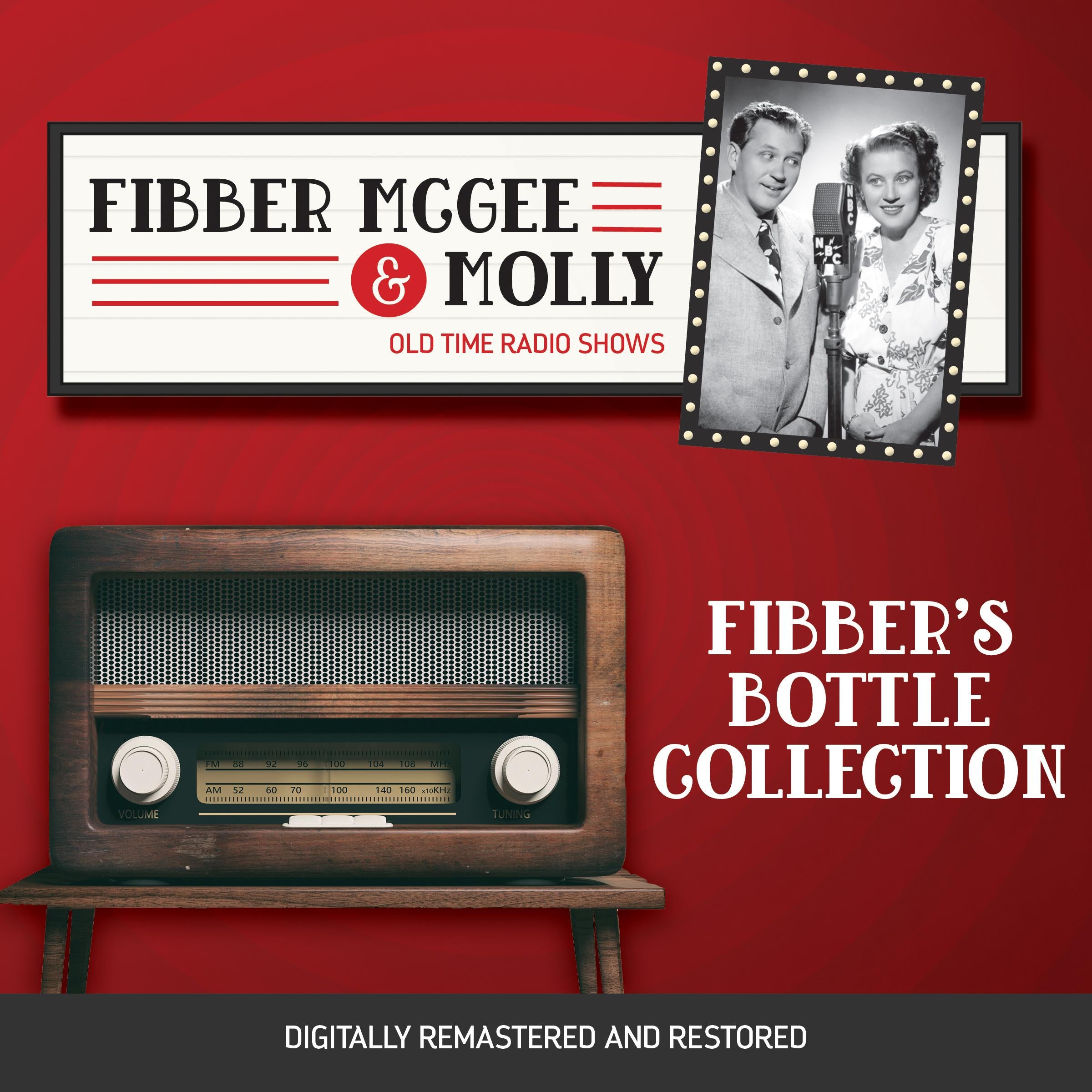 Fibber McGee and Molly: Fibber's Bottle Collection