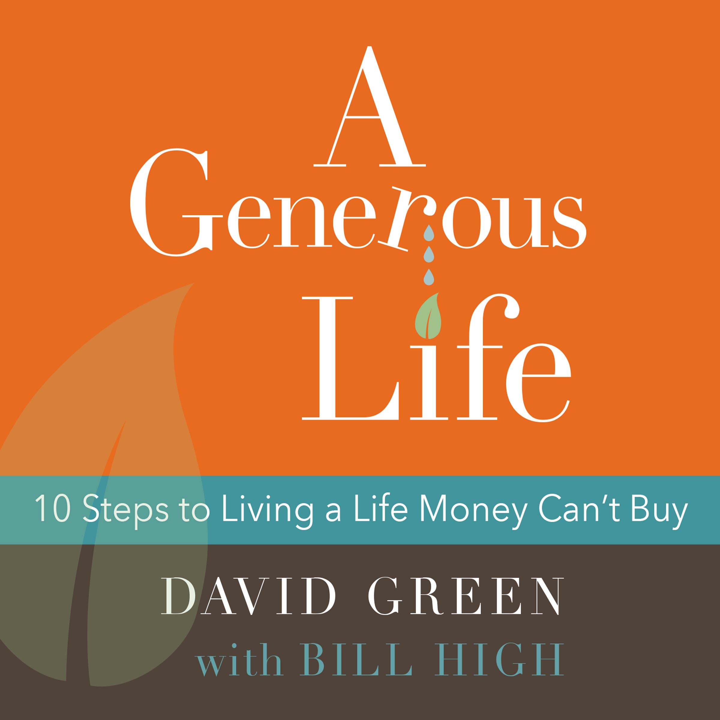 A Generous Life