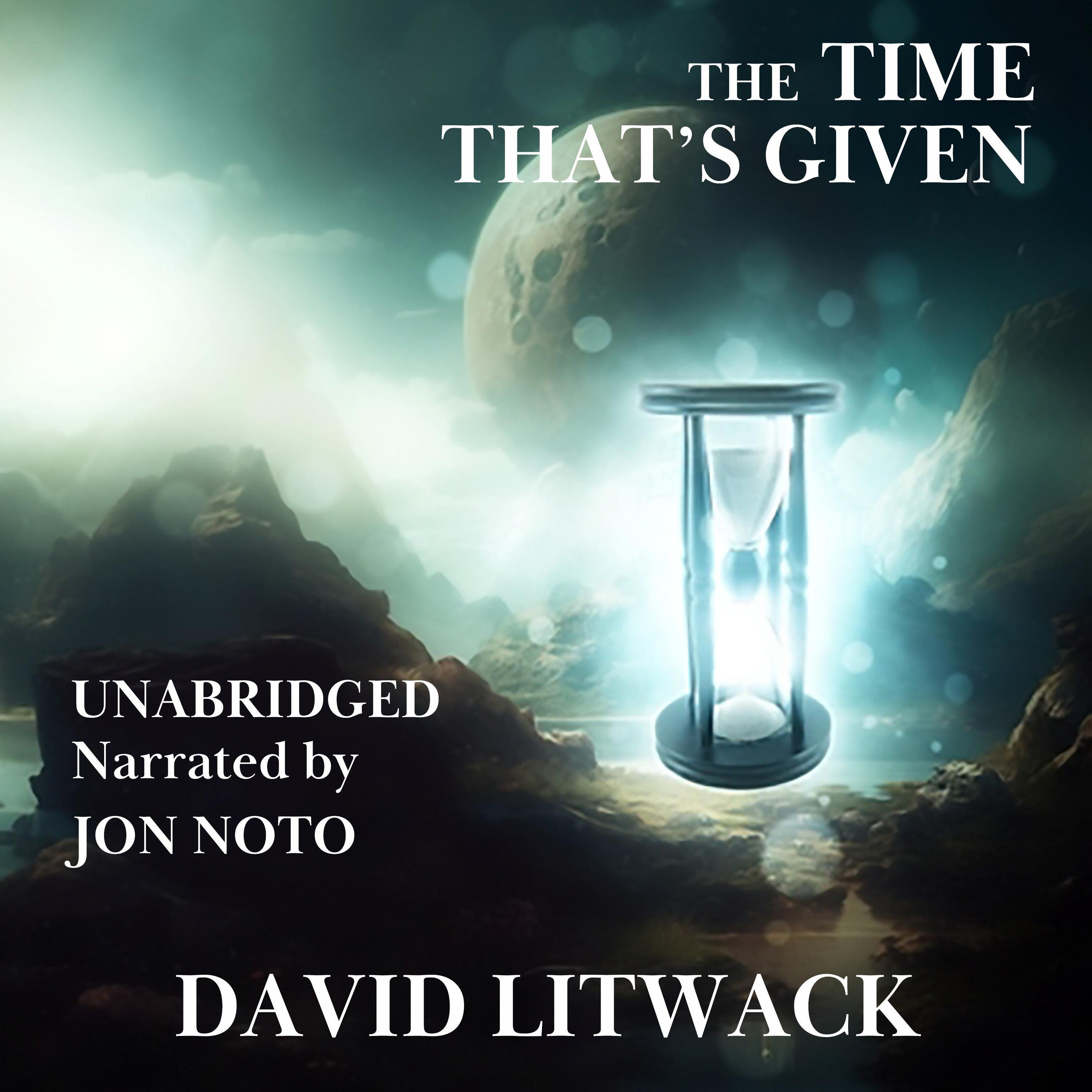 The Time That’s Given