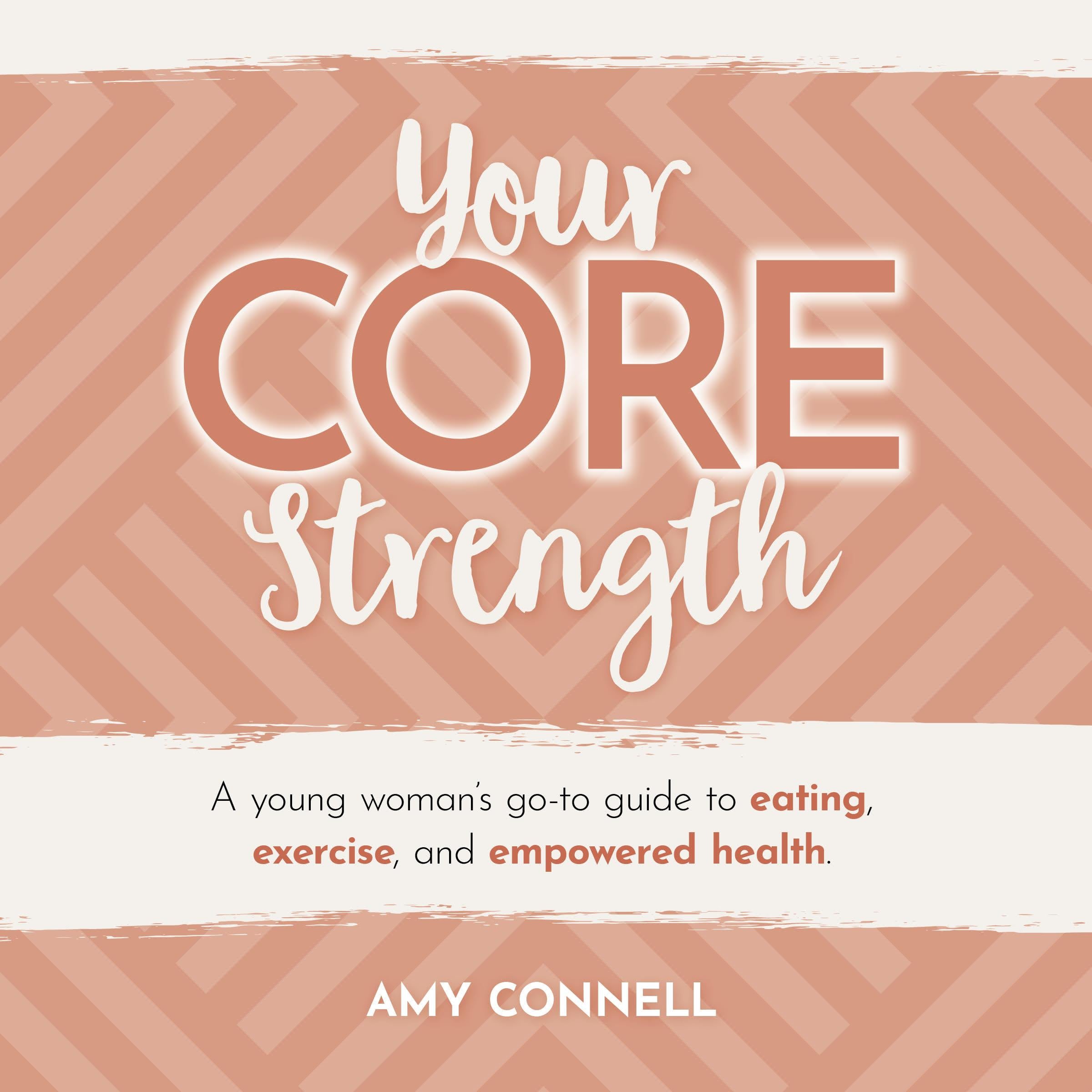 Your CORE Strength