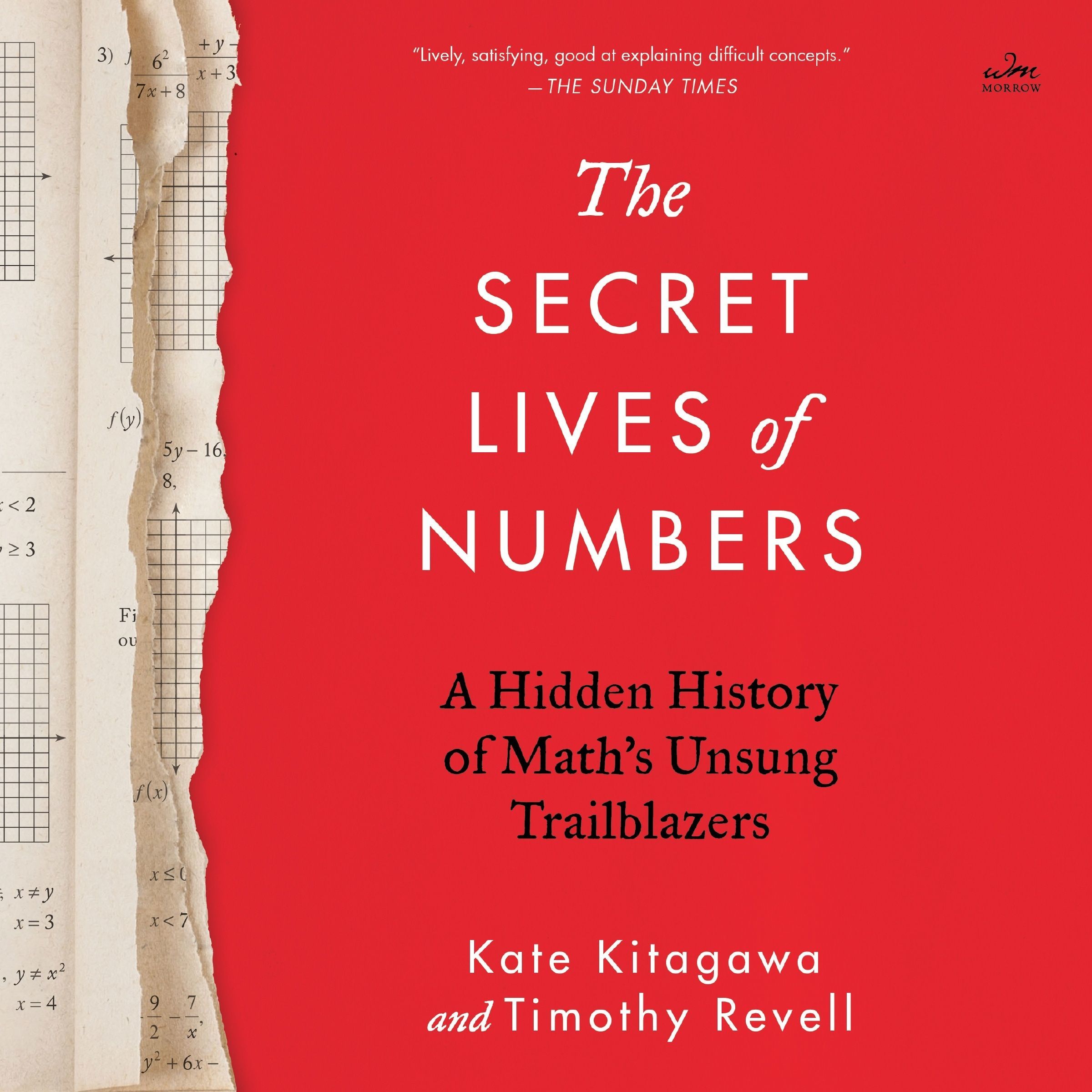 The Secret Lives of Numbers