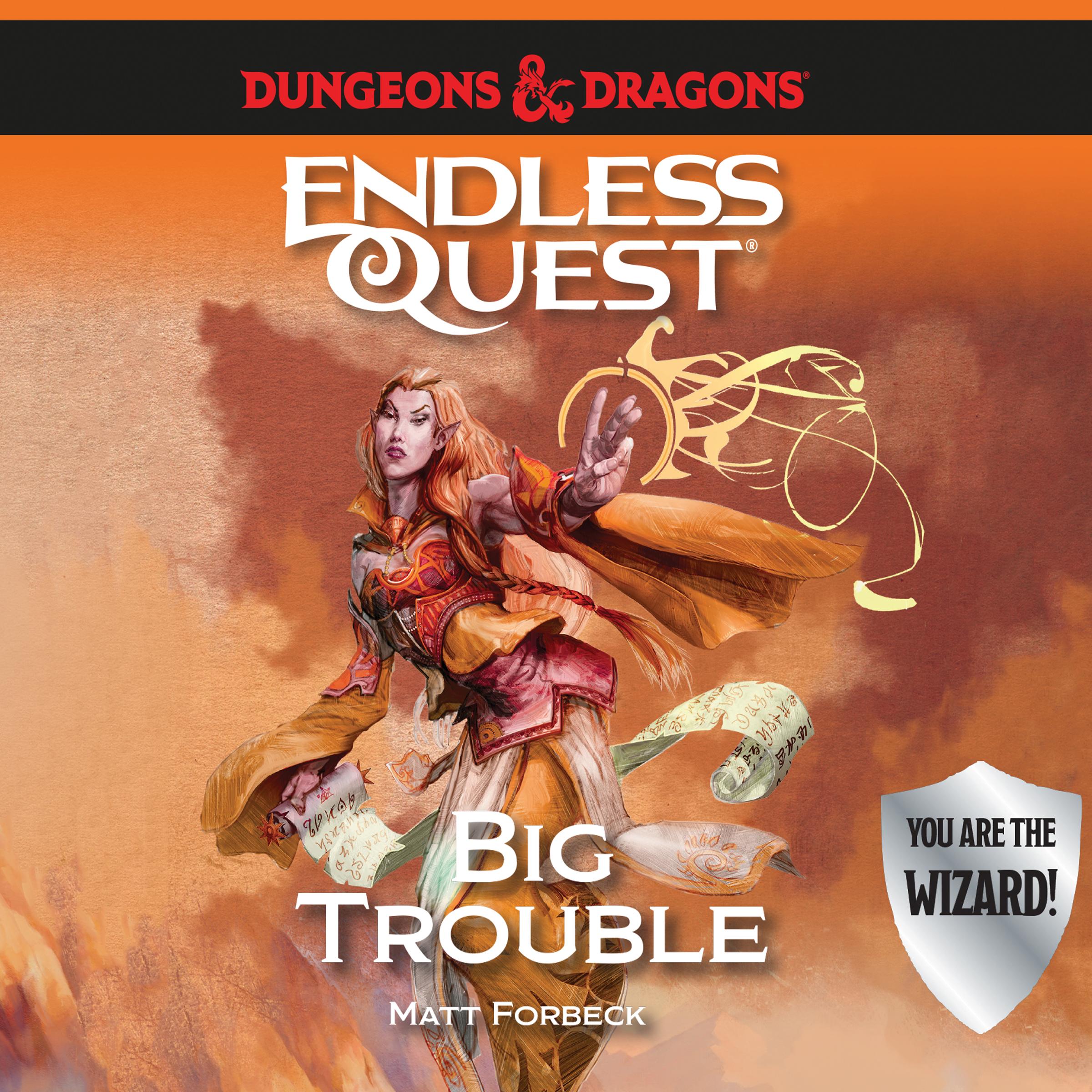Dungeons & Dragons: Big Trouble