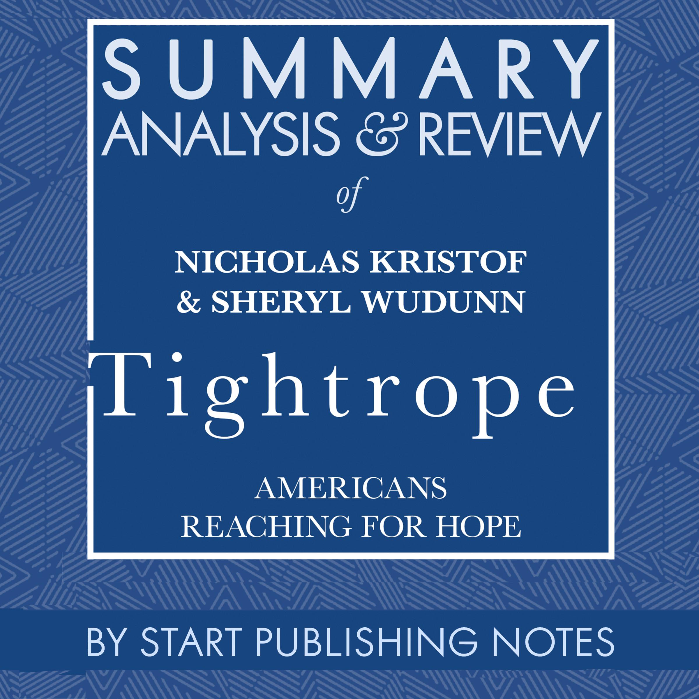 Summary, Analysis, and Review of Nicholas Kristof & Sheryl WuDunn's Tightrope