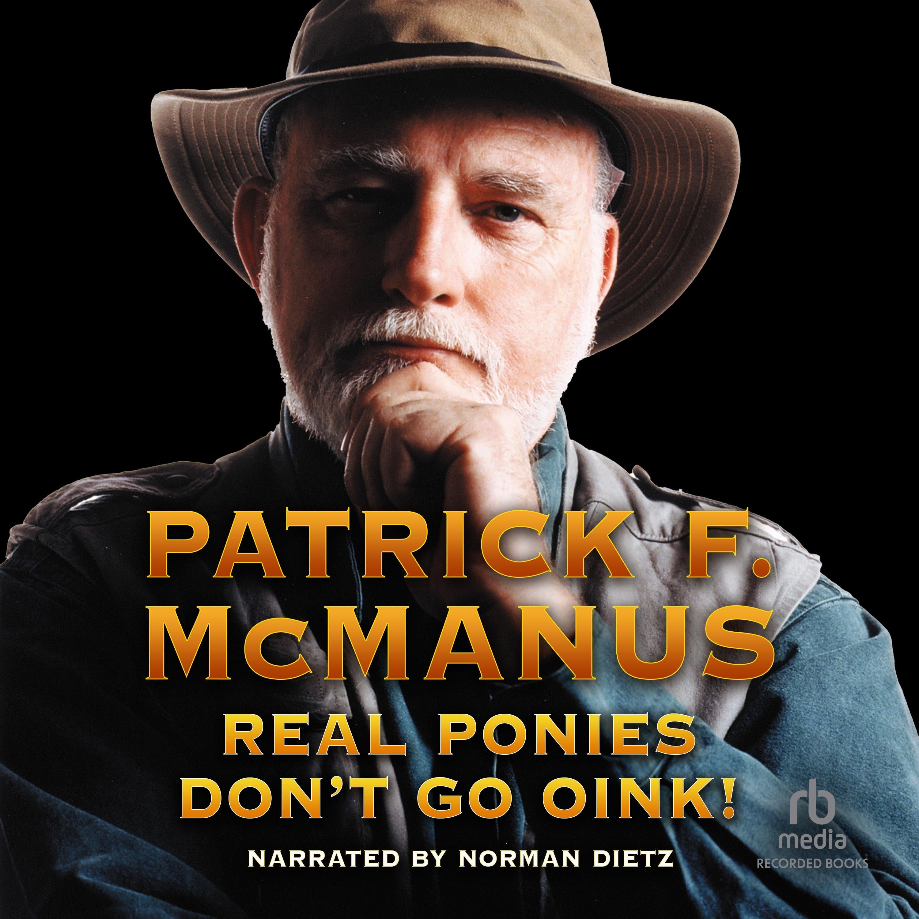 Real Ponies Don't Go Oink