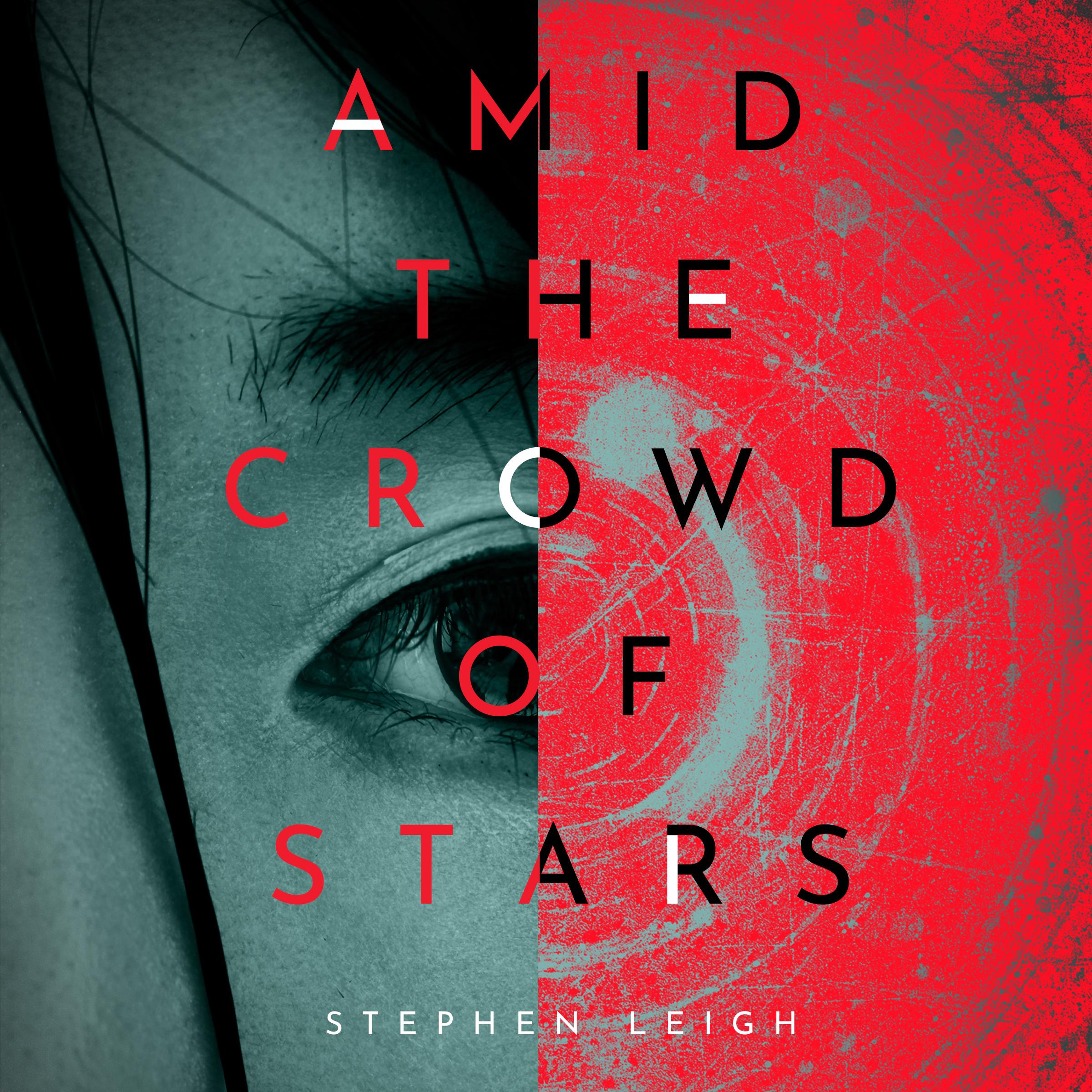 Amid the Crowd of Stars