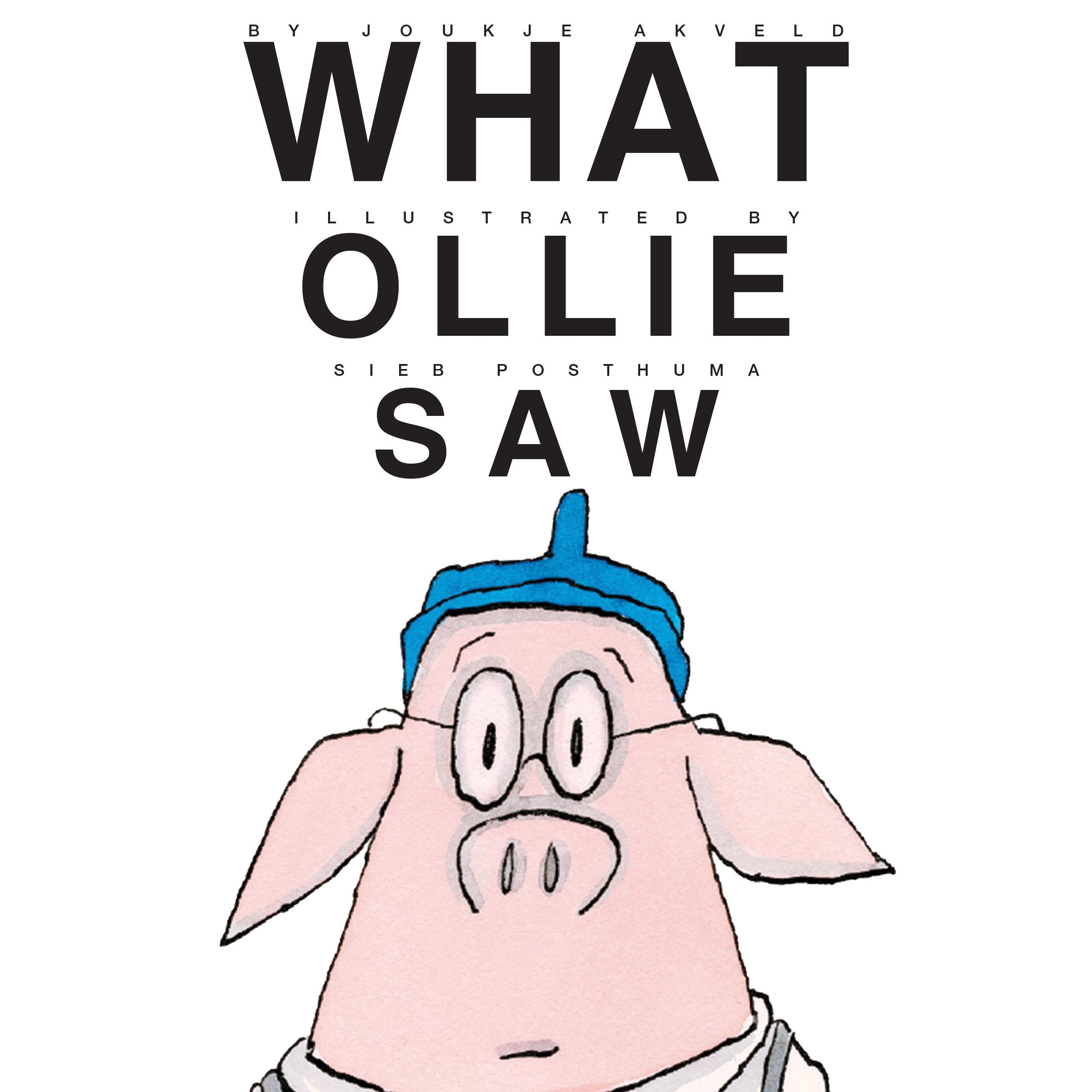 What Ollie Saw