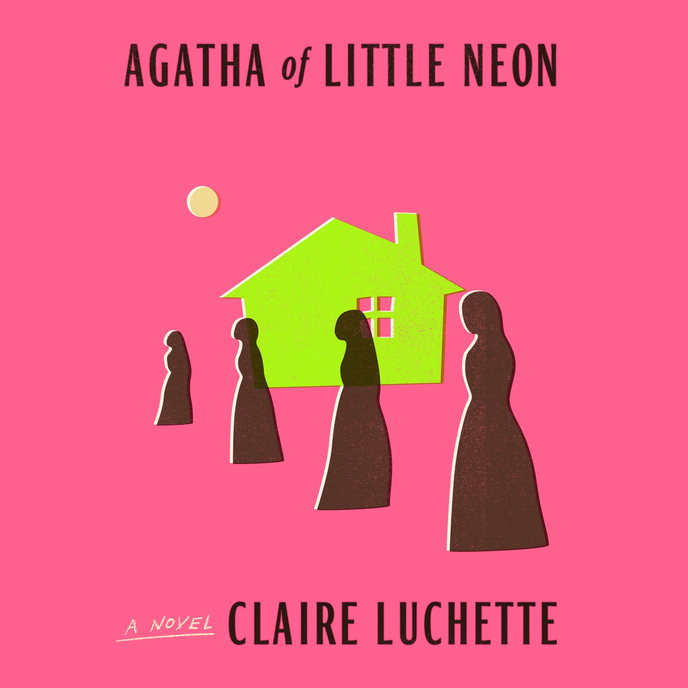 Agatha of Little Neon