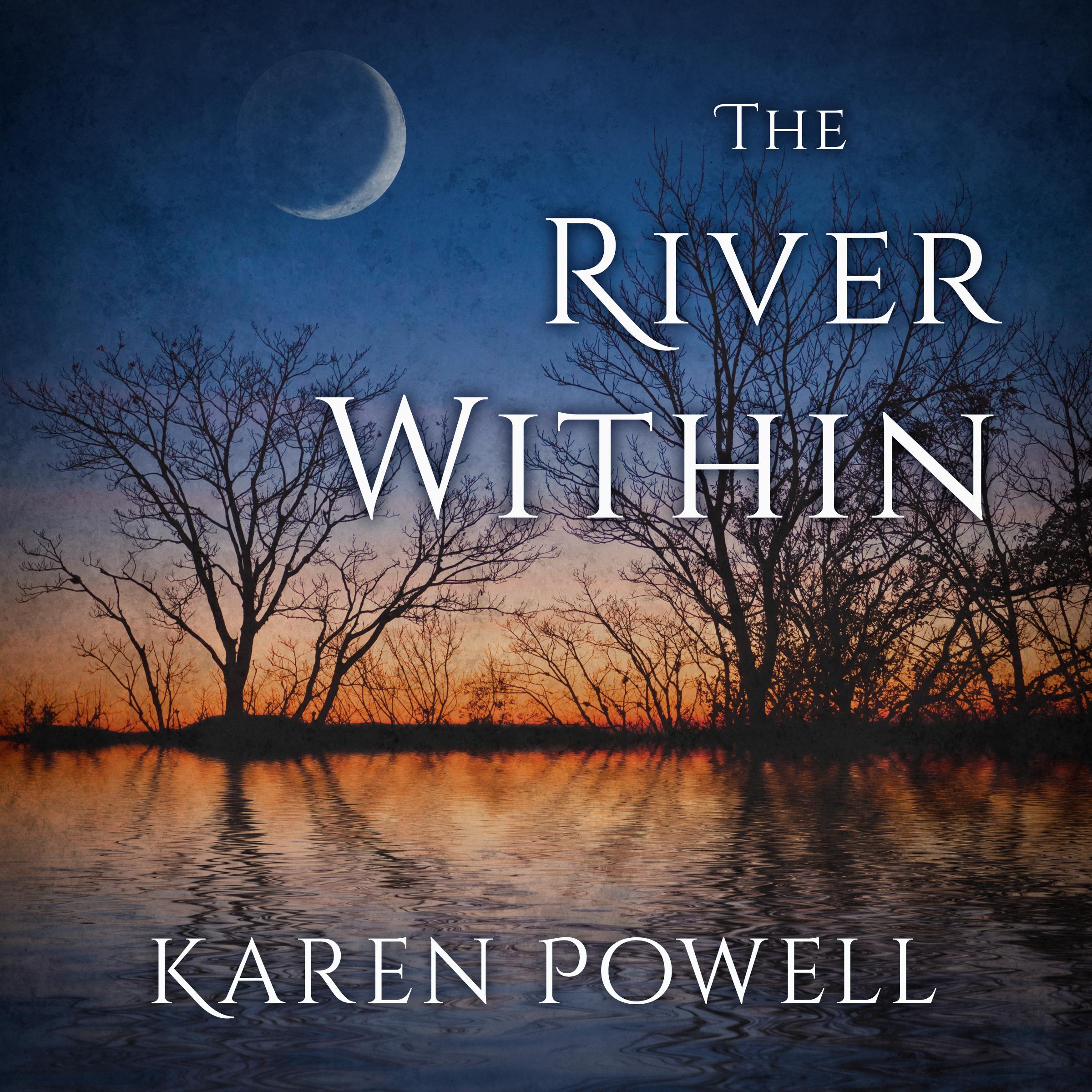 The River Within