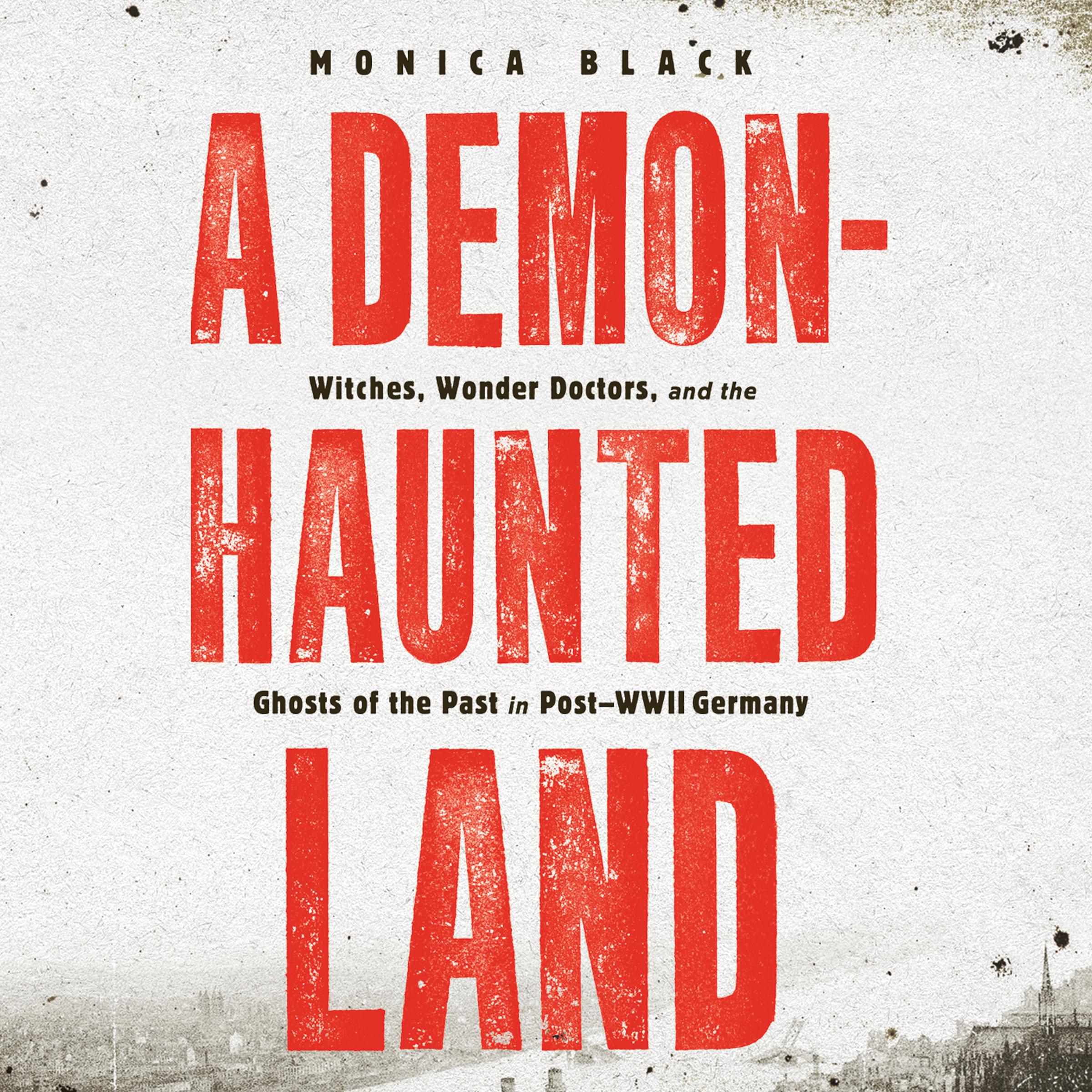 A Demon-Haunted Land