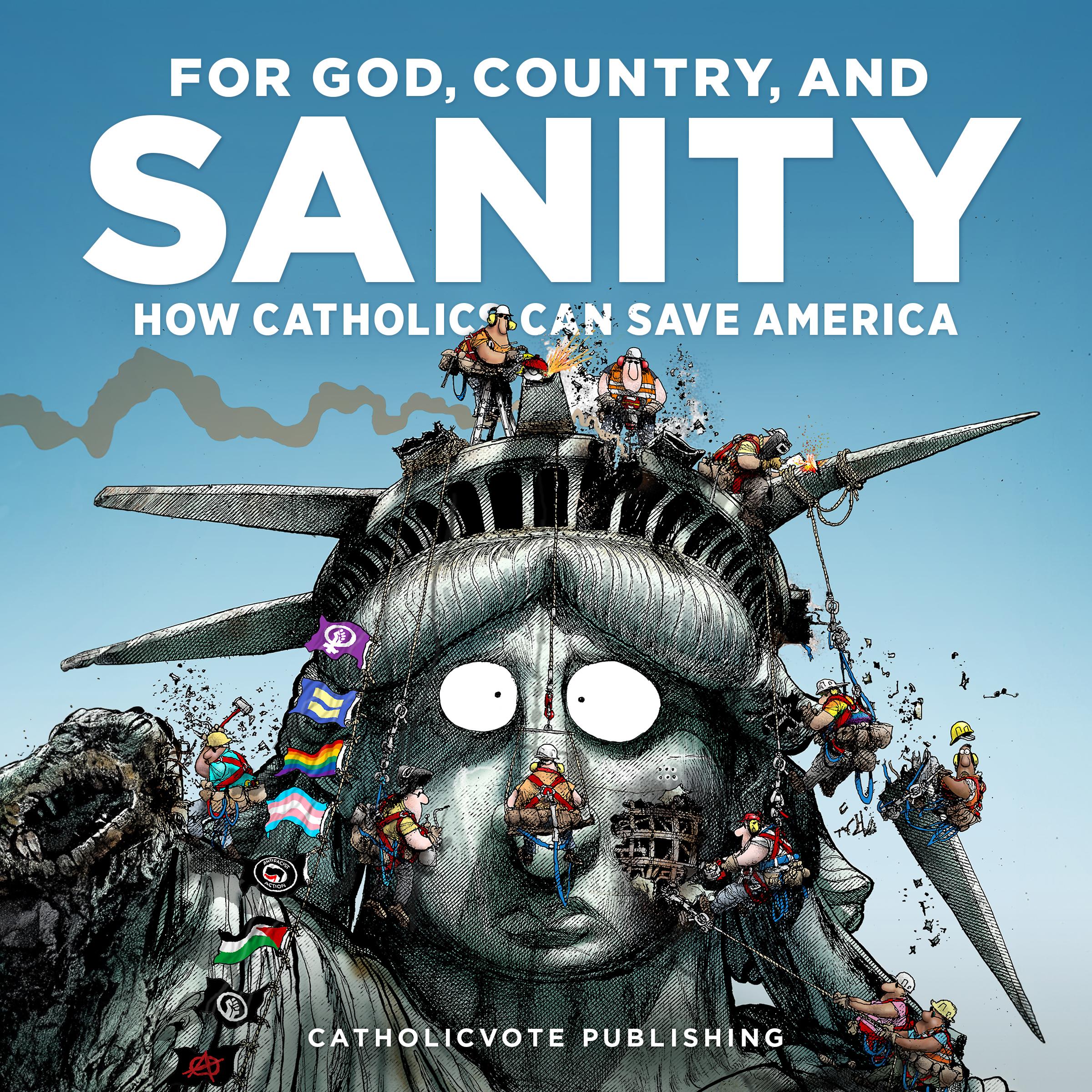 For God, Country, and Sanity