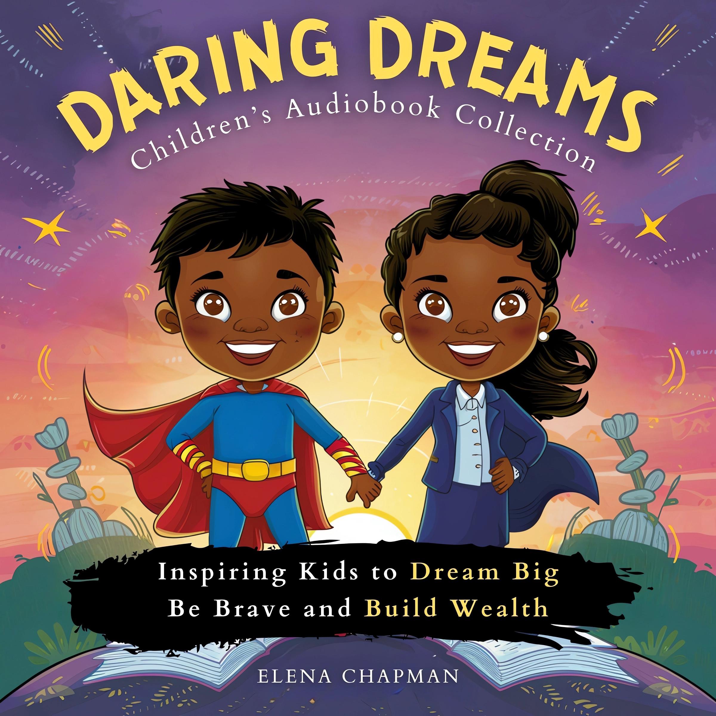 Daring Dreams. Children's Audiobook Collection