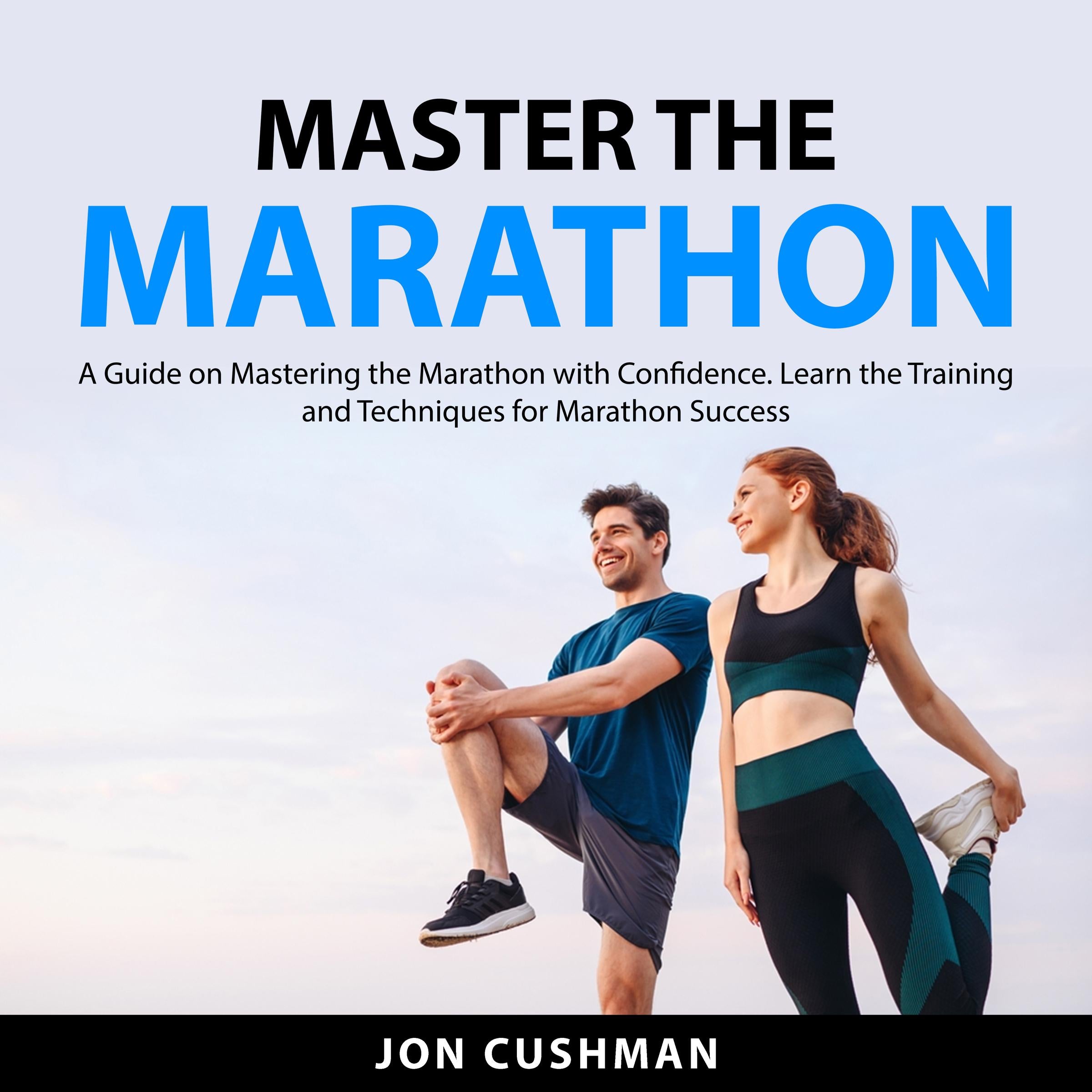 Master the Marathon