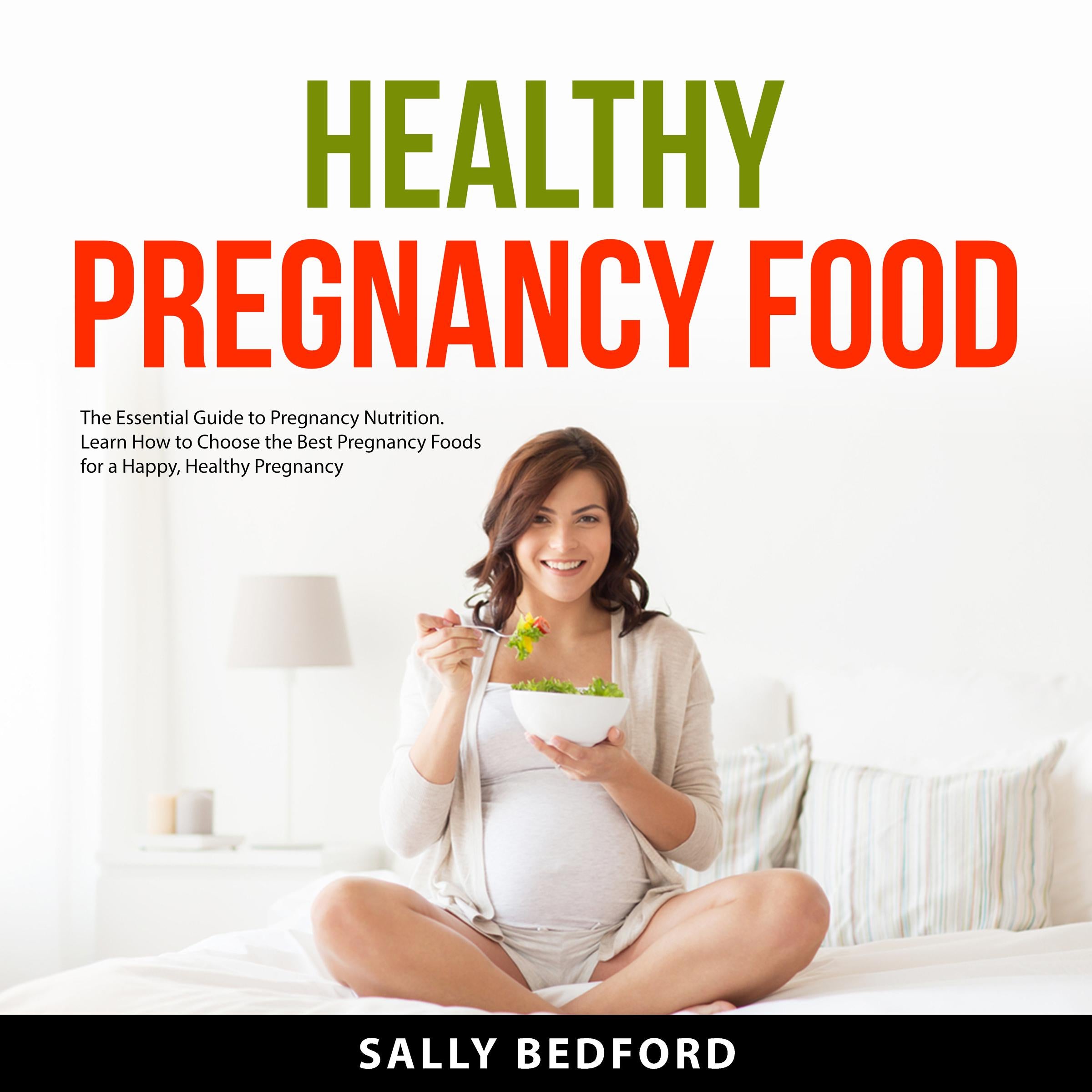 Healthy Pregnancy Food