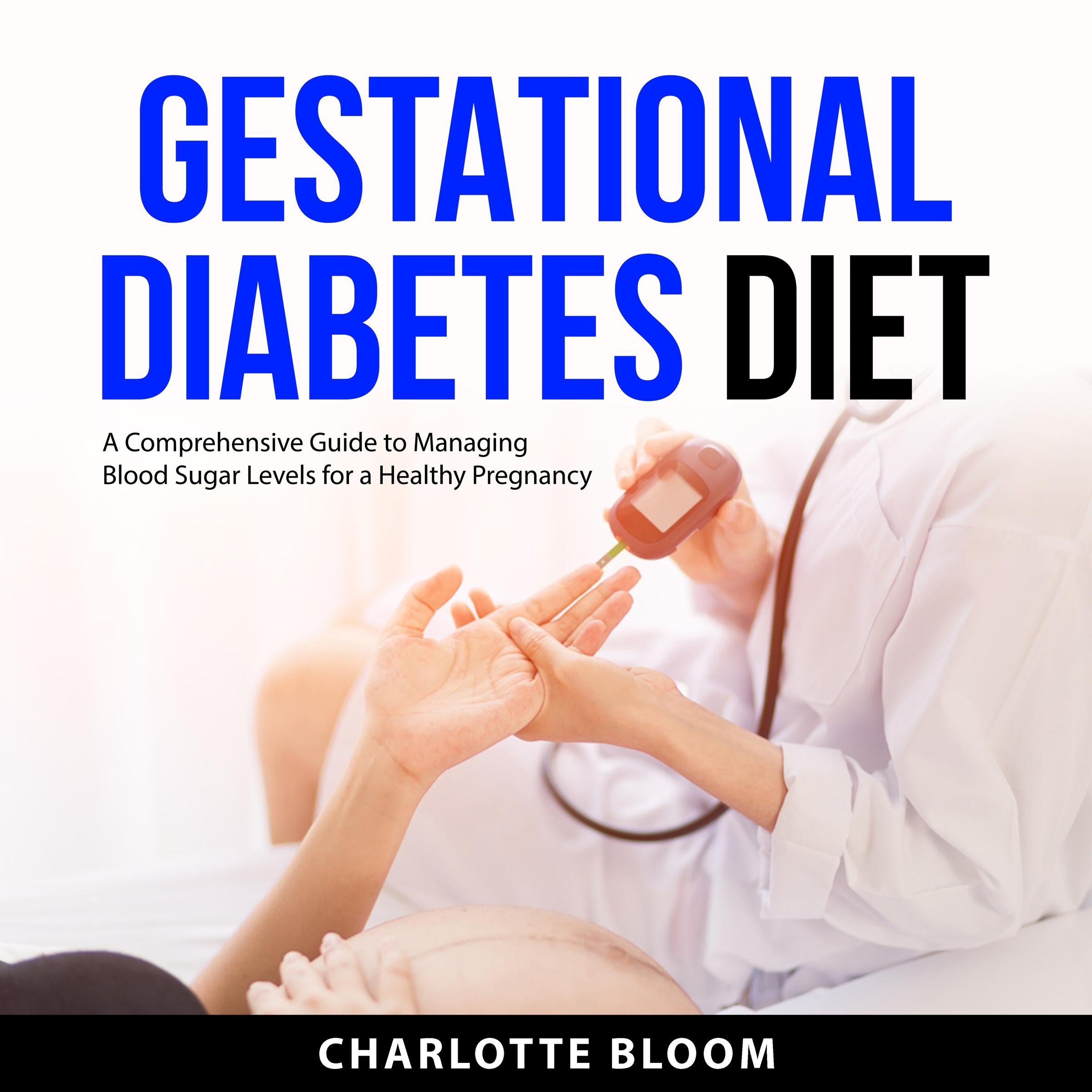 Gestational Diabetes Diet