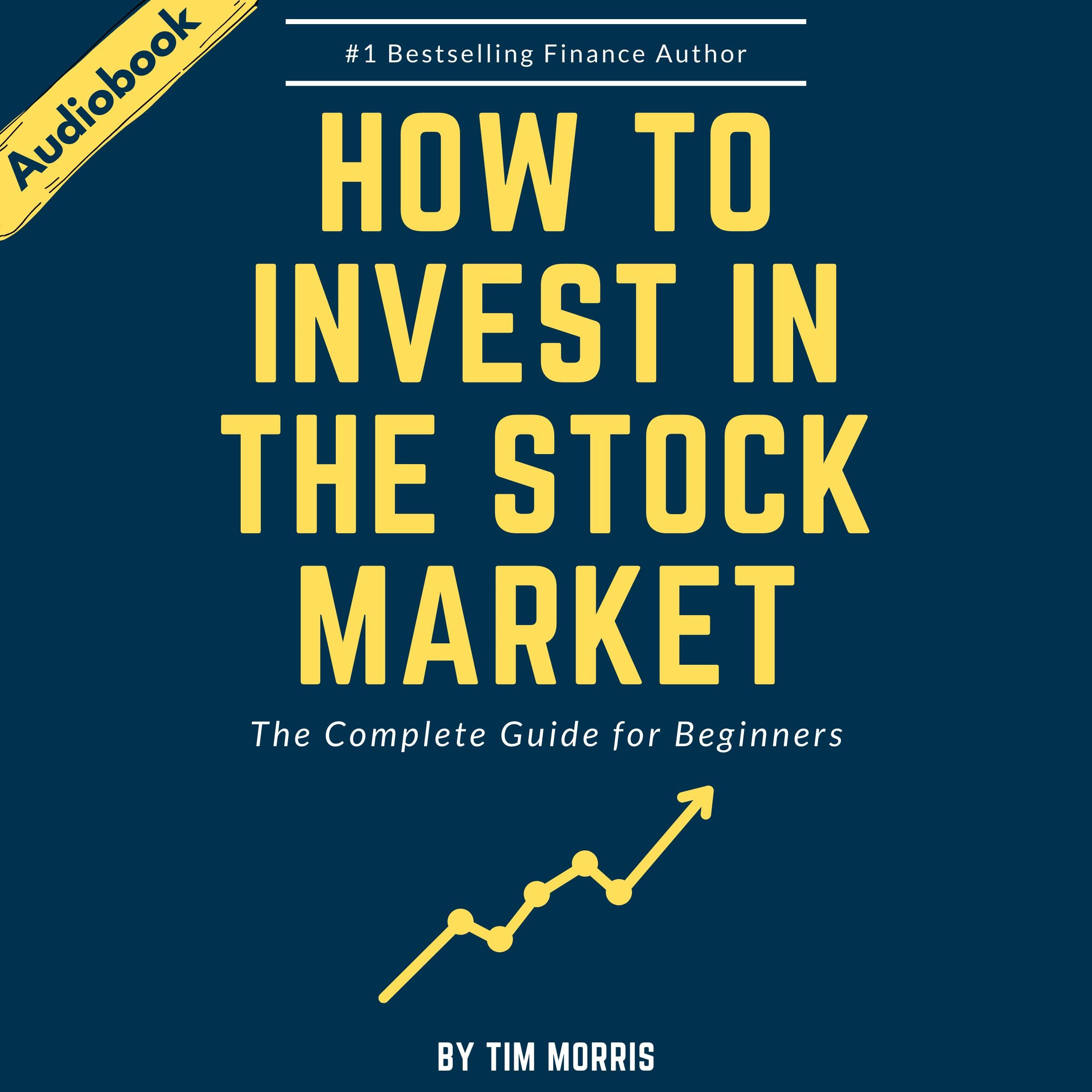 How to Invest in the Stock Market