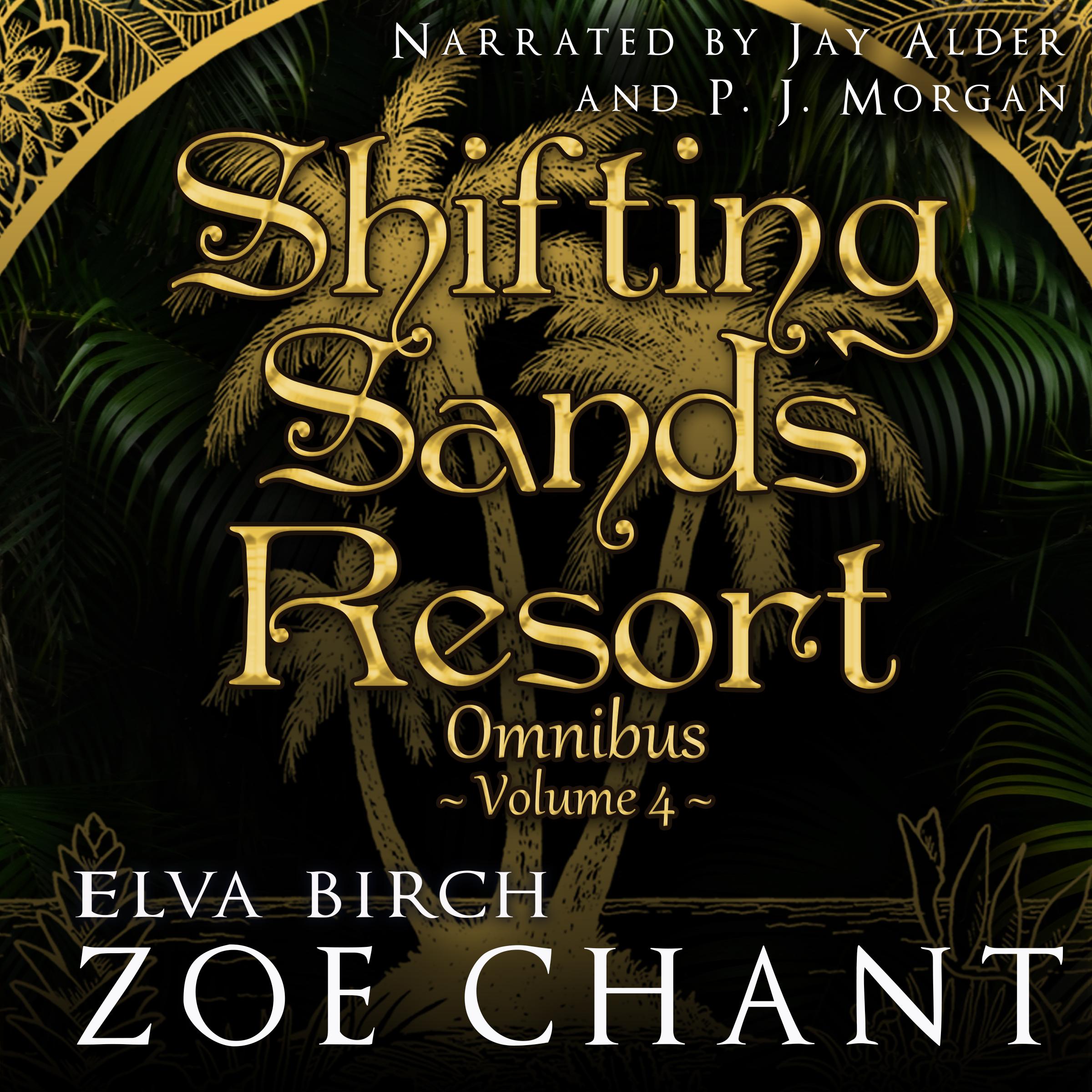 Shifting Sands Omnibus Volume 4