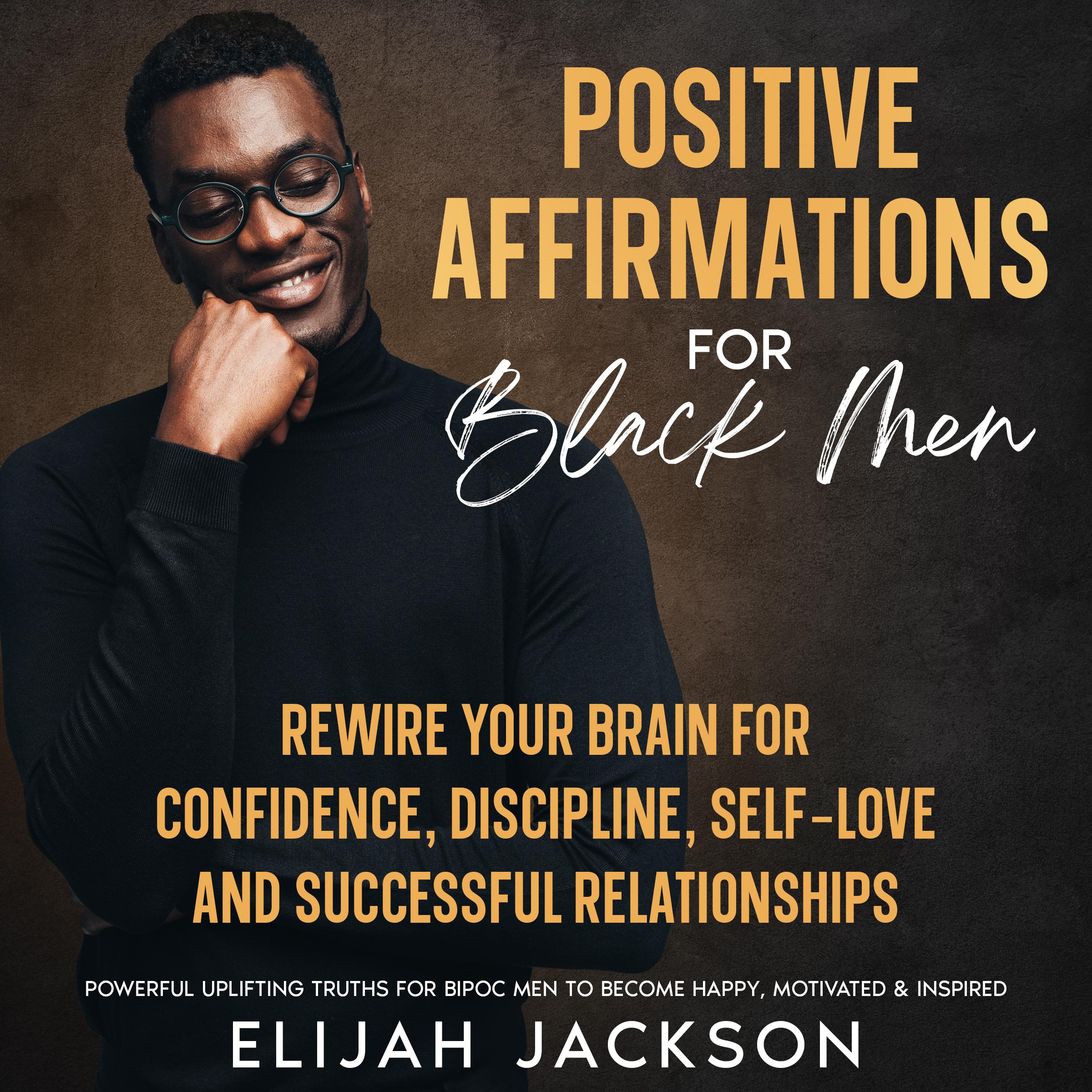 Positive Affirmations for Black Men
