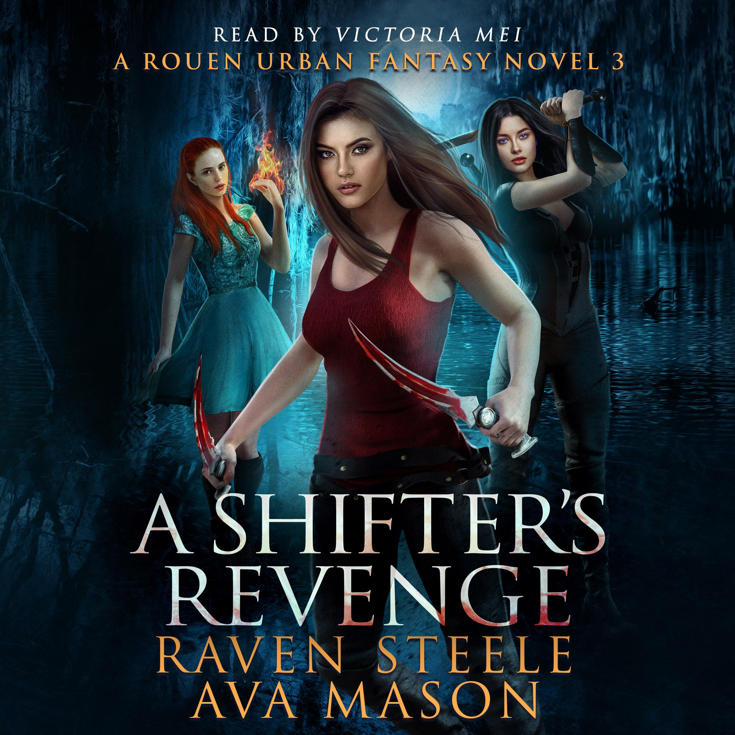 A Shifter's Revenge A Gritty Urban Fantasy Novel