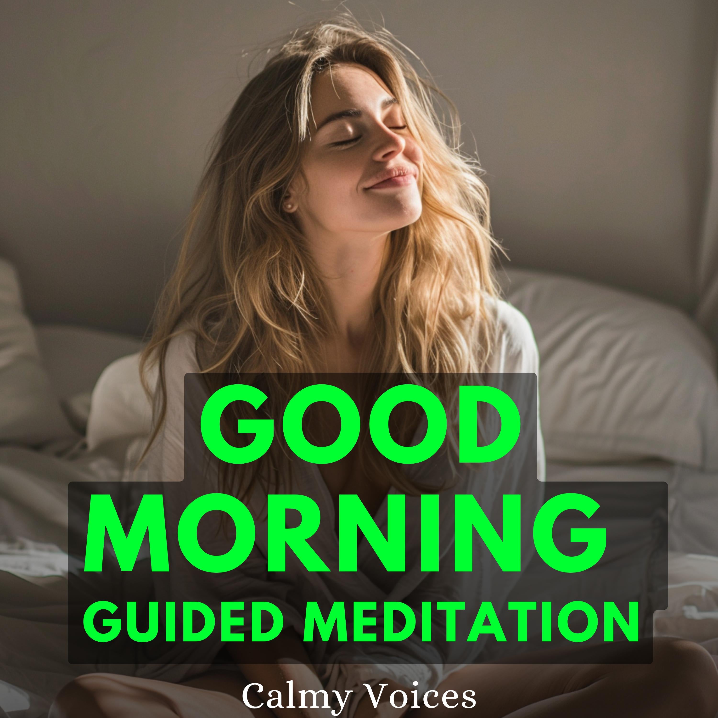 Good Morning Guided Meditation