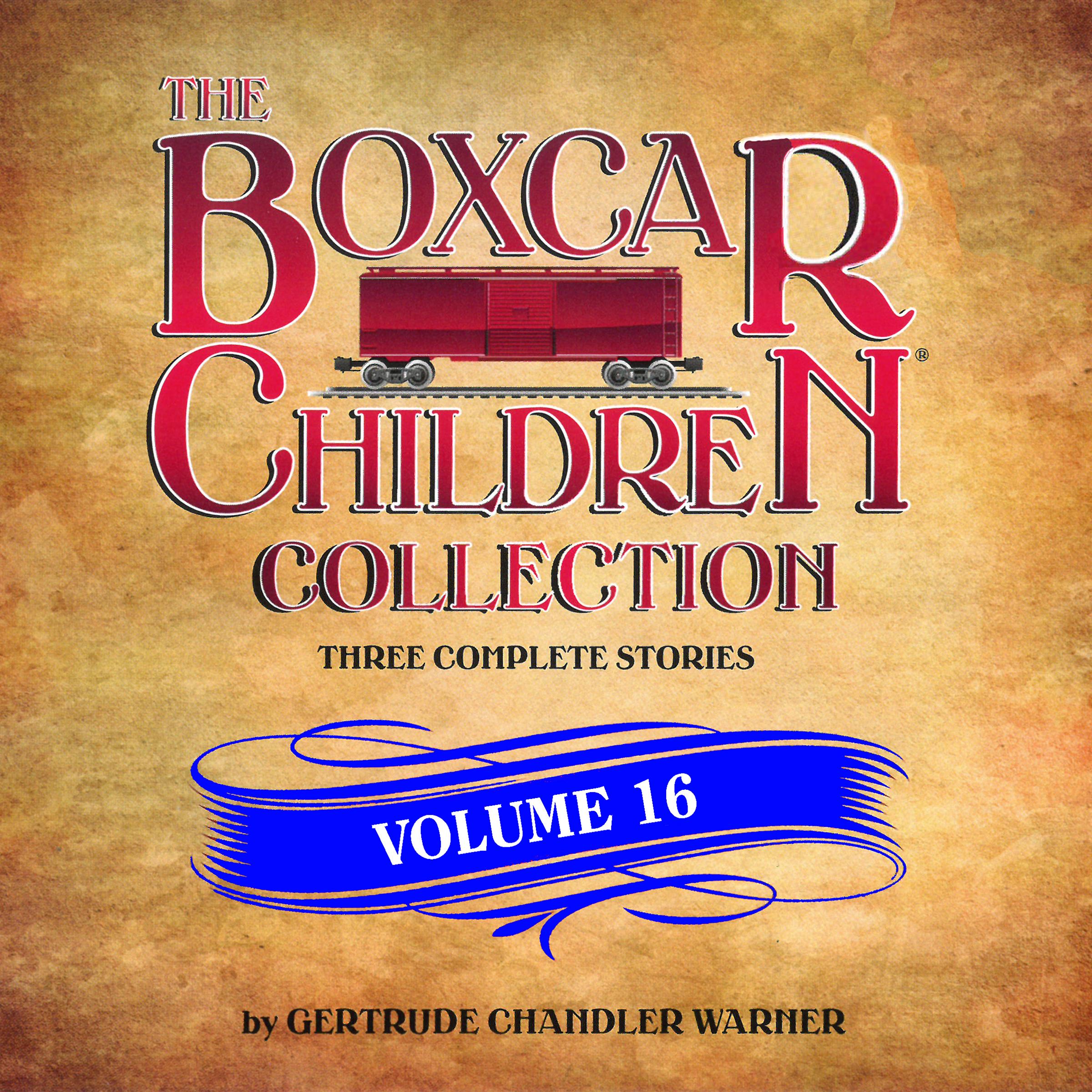 The Boxcar Children Collection Volume 16