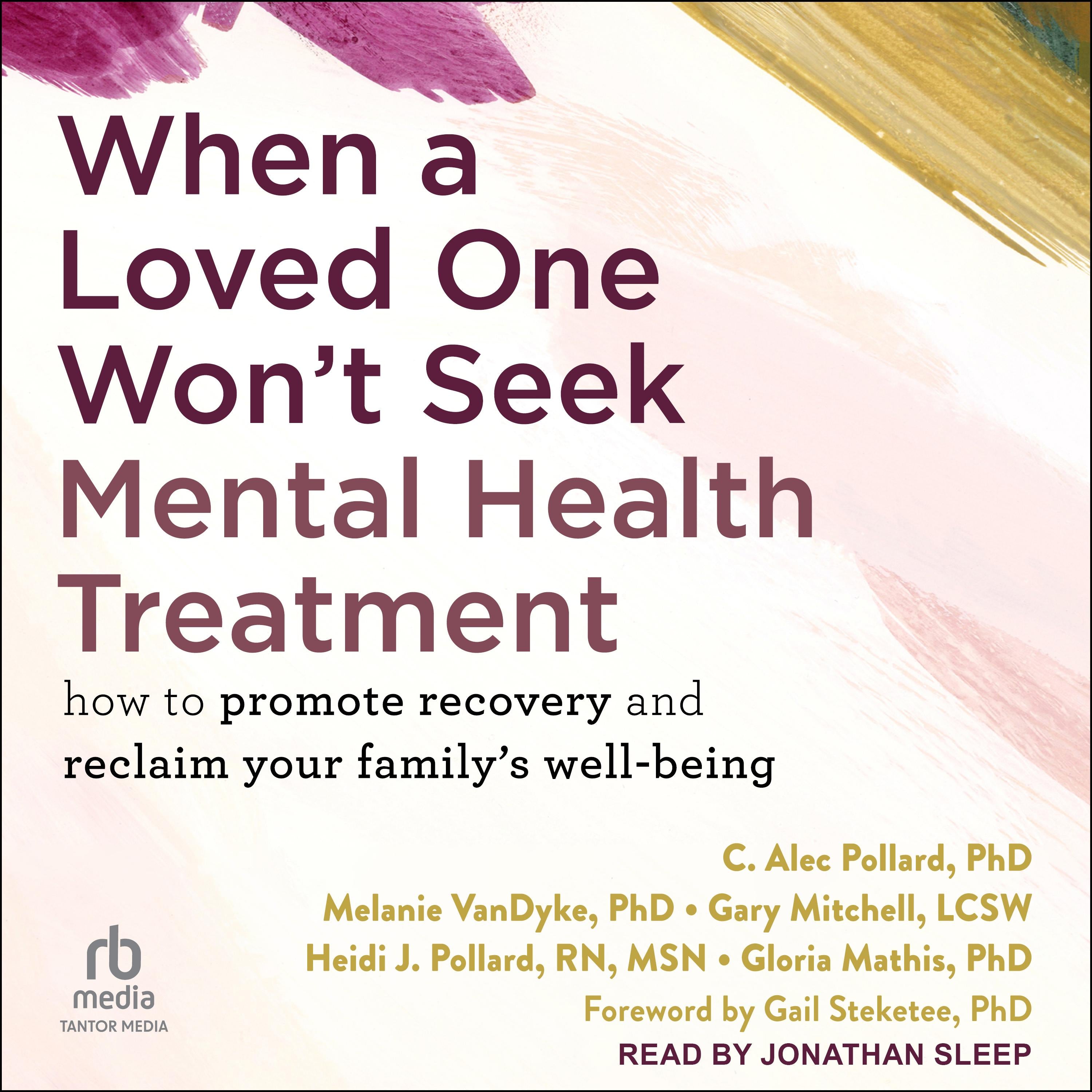 When a Loved One Won't Seek Mental Health Treatment