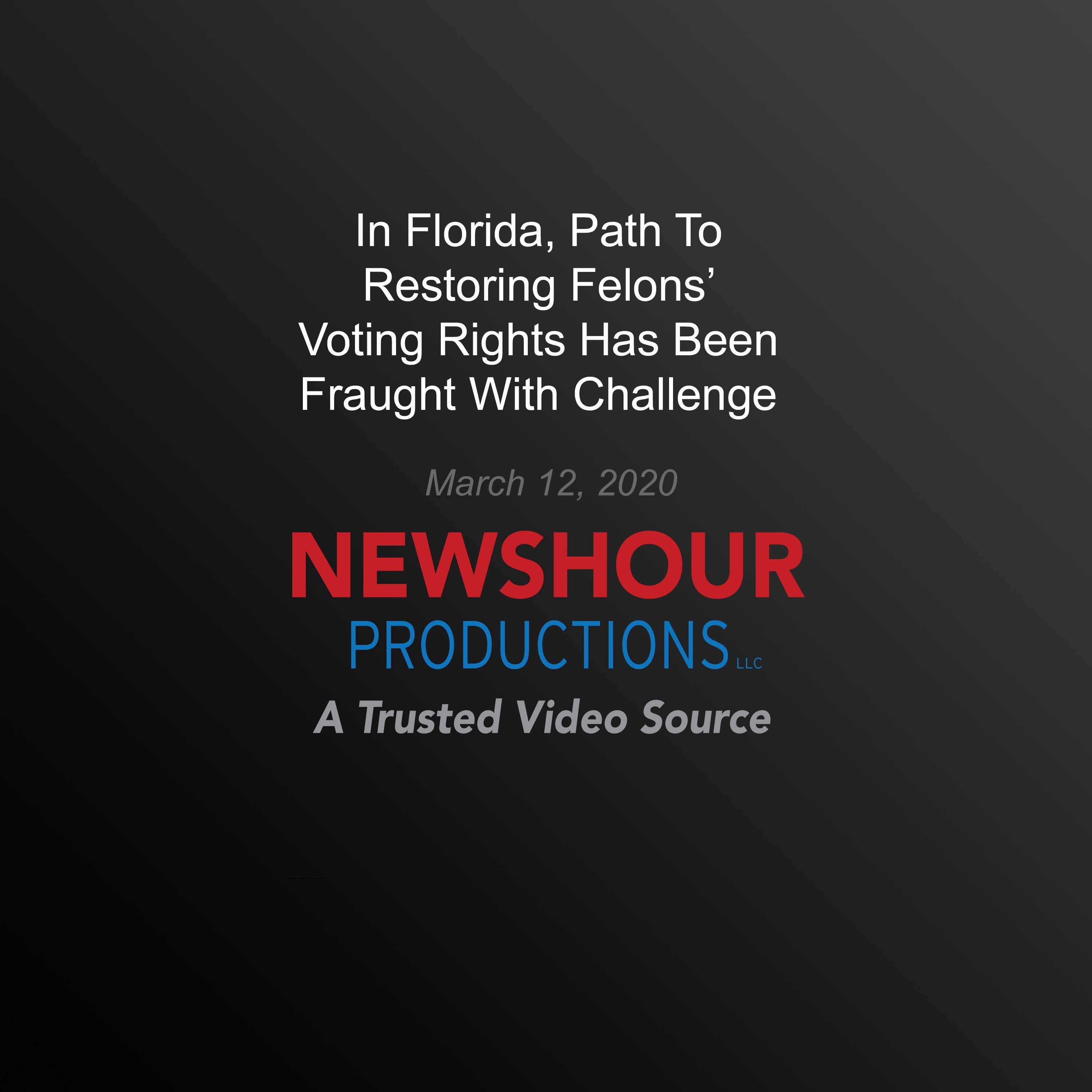 In Florida, Path To Restoring Felons’ Voting Rights Has Been Fraught With Challenge