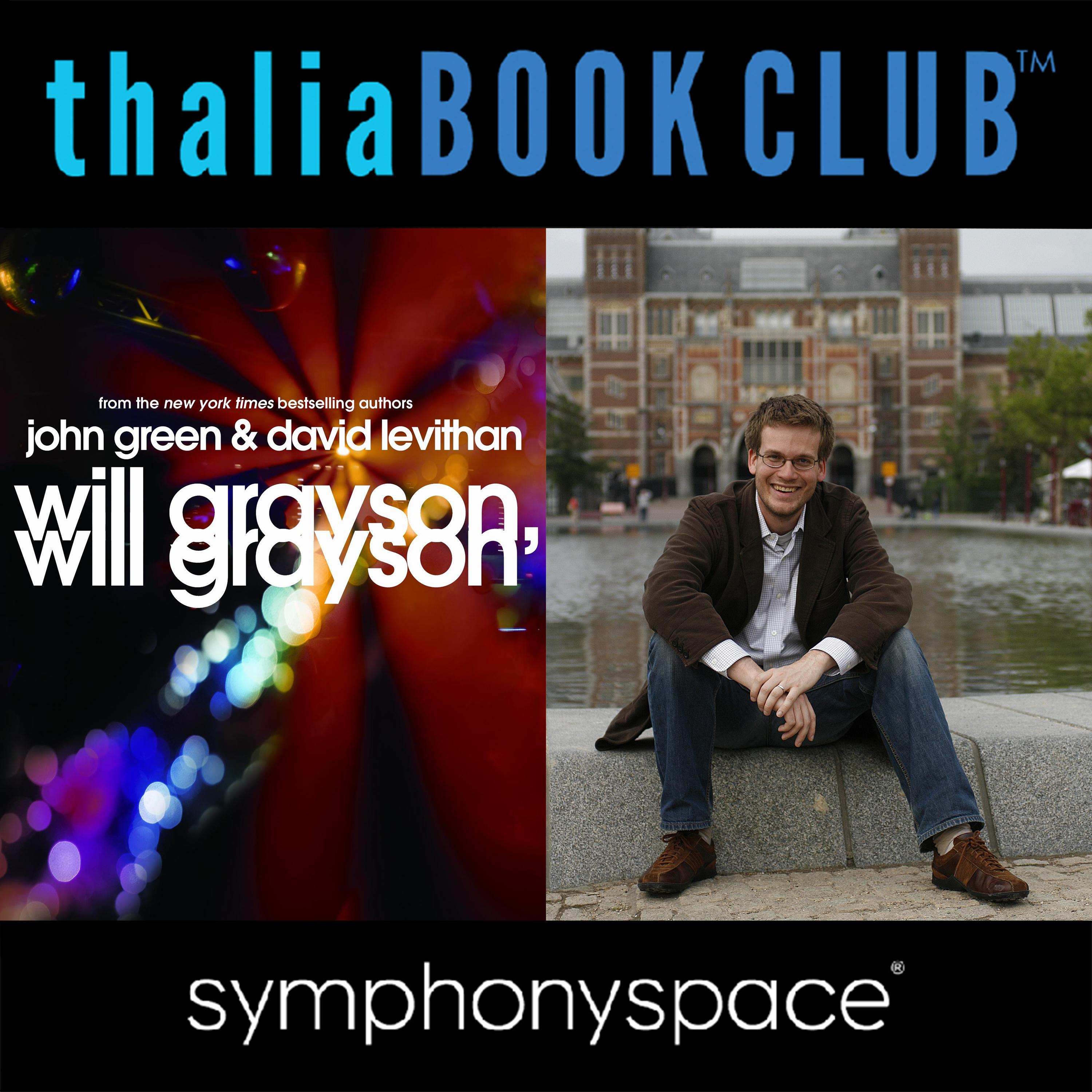 Thalia Book Club: David Levithan and John Green's Will Grayson, Will Grayson