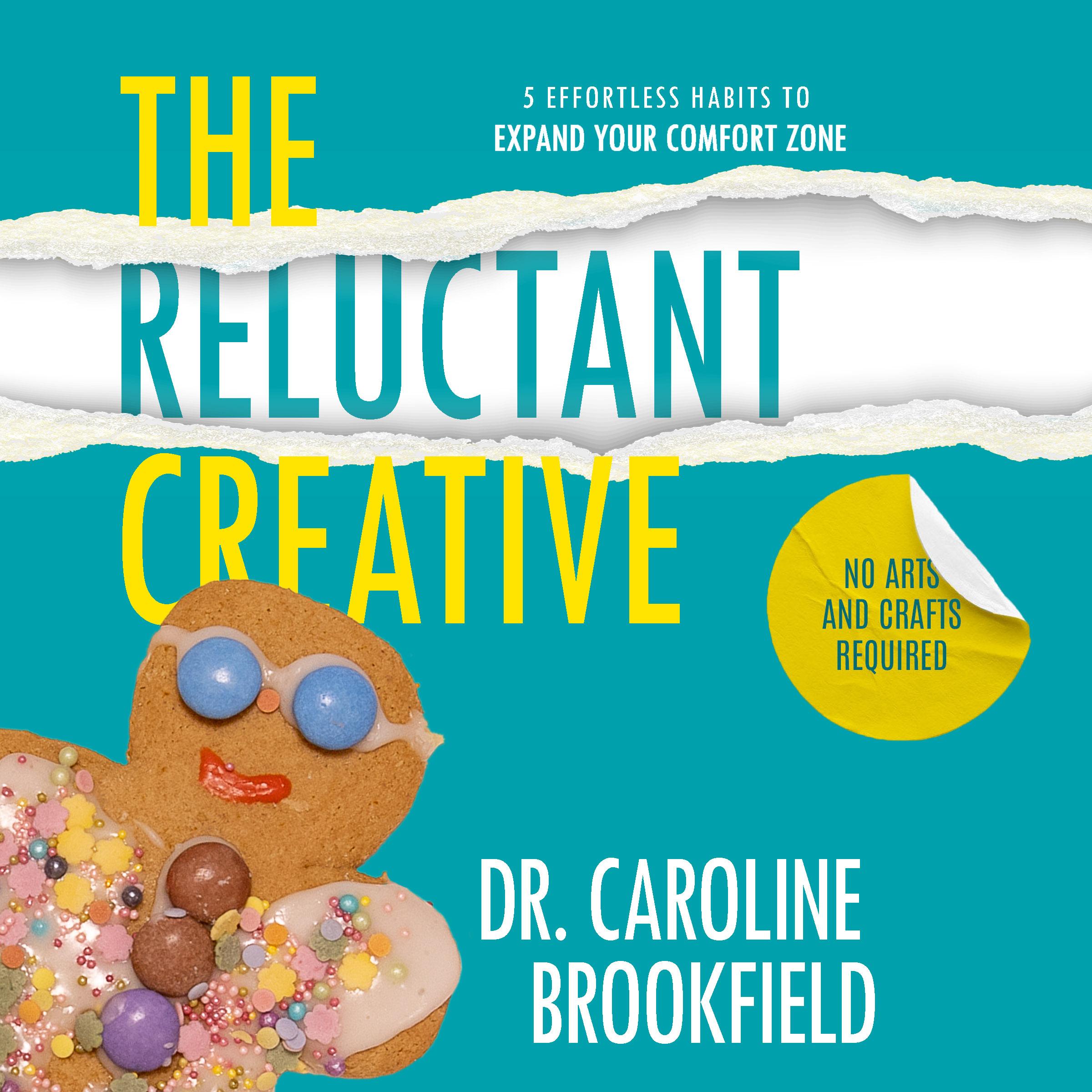 The Reluctant Creative