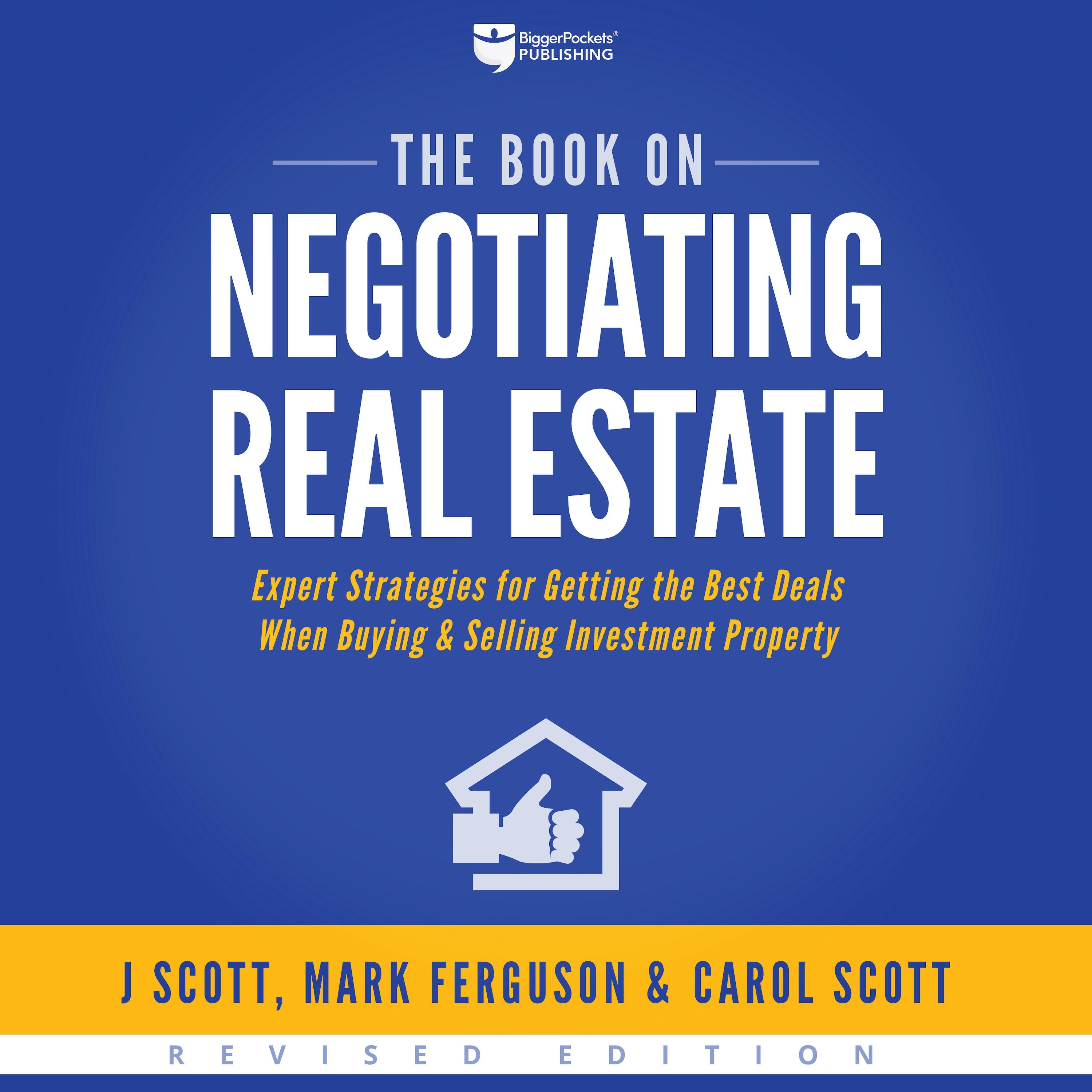 The Book on Negotiating Real Estate
