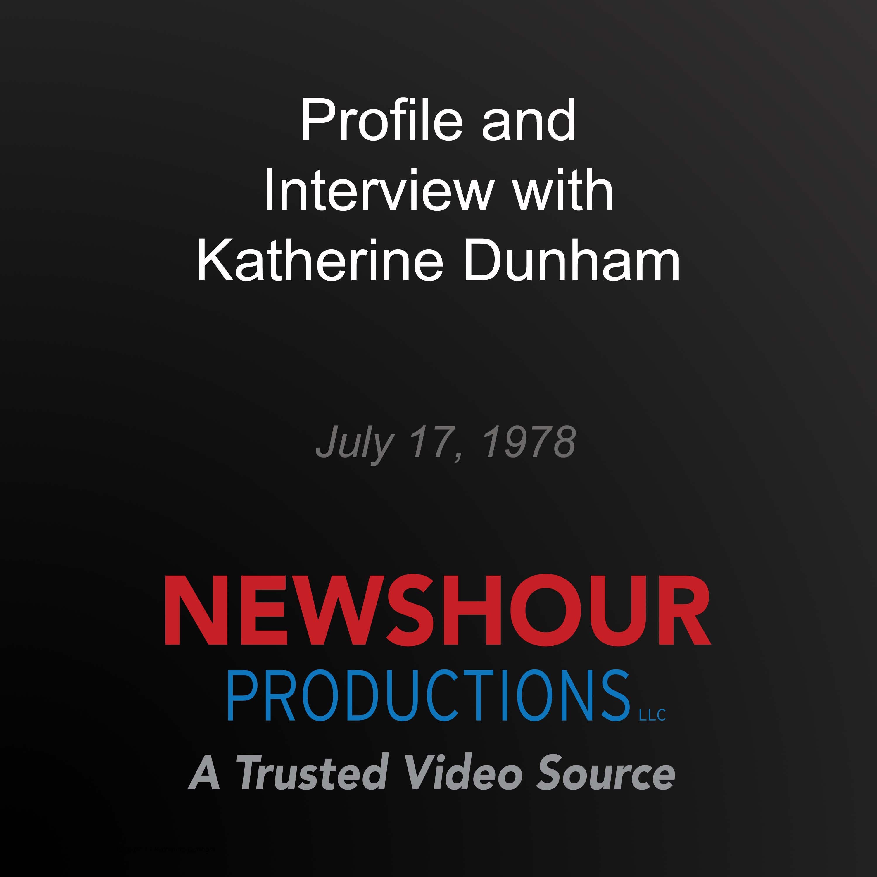 Profile and Interview with Katherine Dunham
